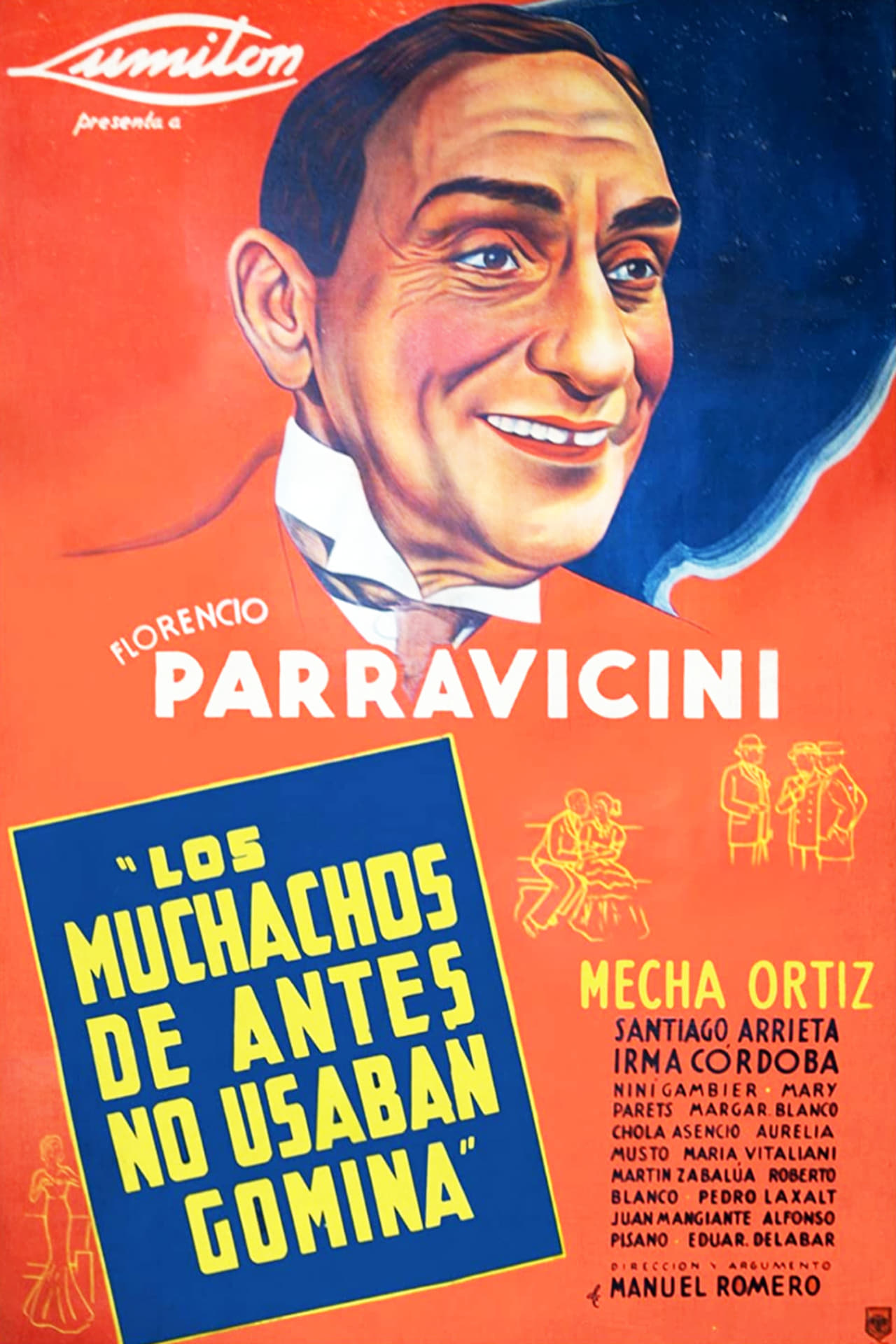 Películas Los muchachos de antes no usaban gomina