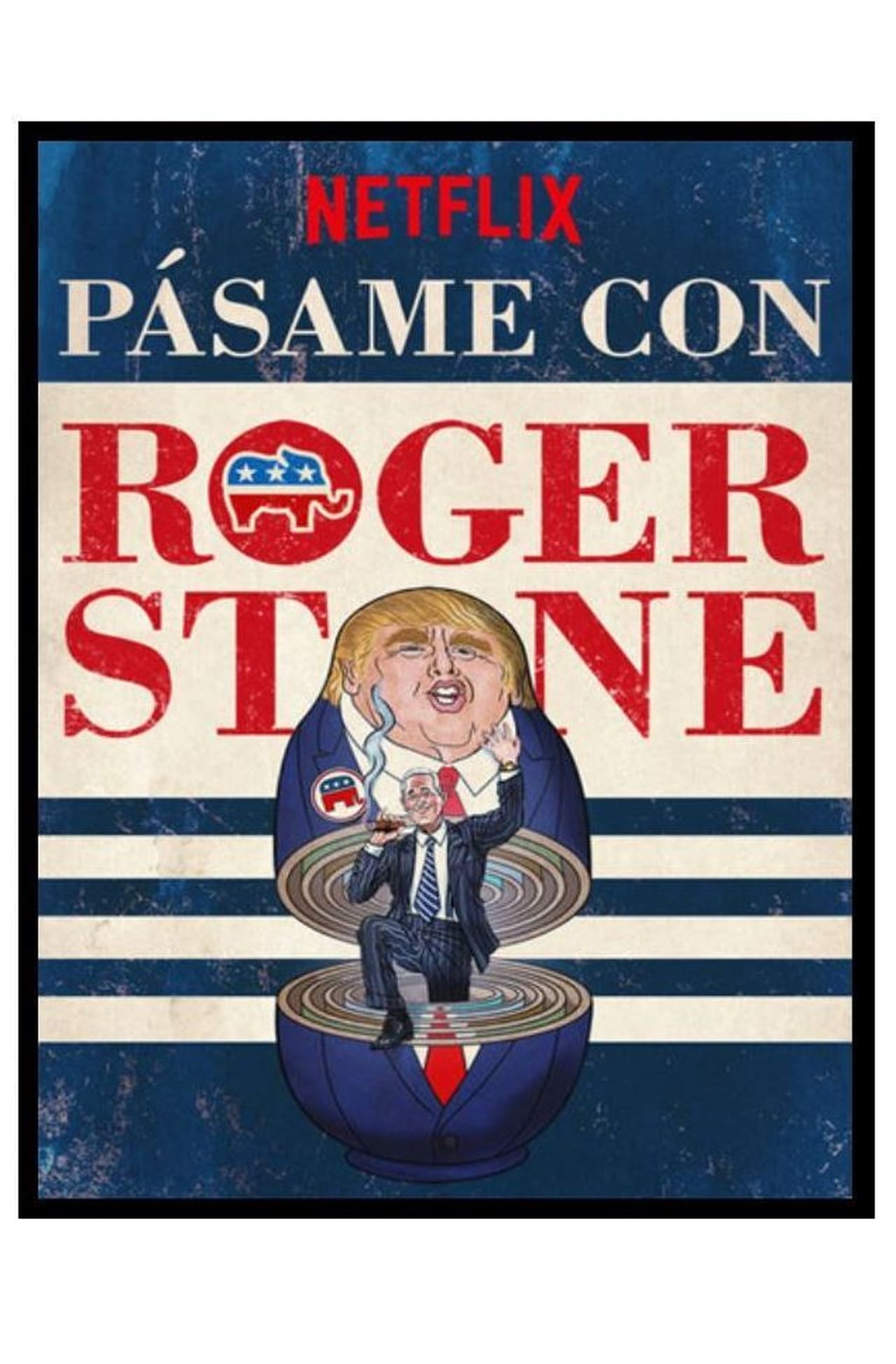 Movies Pásame con Roger Stone