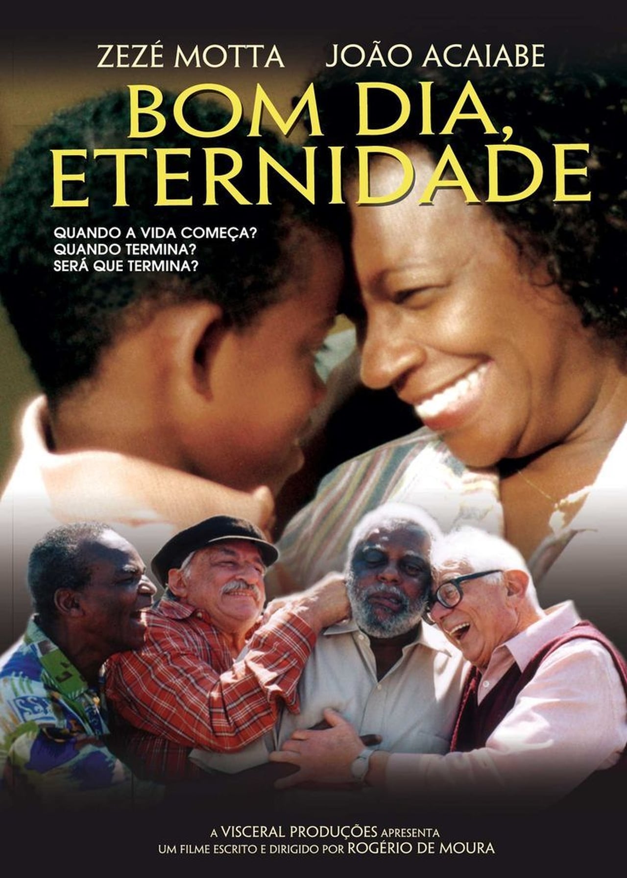 Película Bom Dia, Eternidade