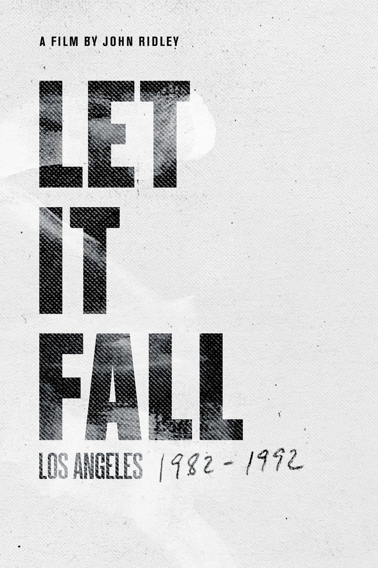 Movies Let It Fall: Los Angeles 1982-1992