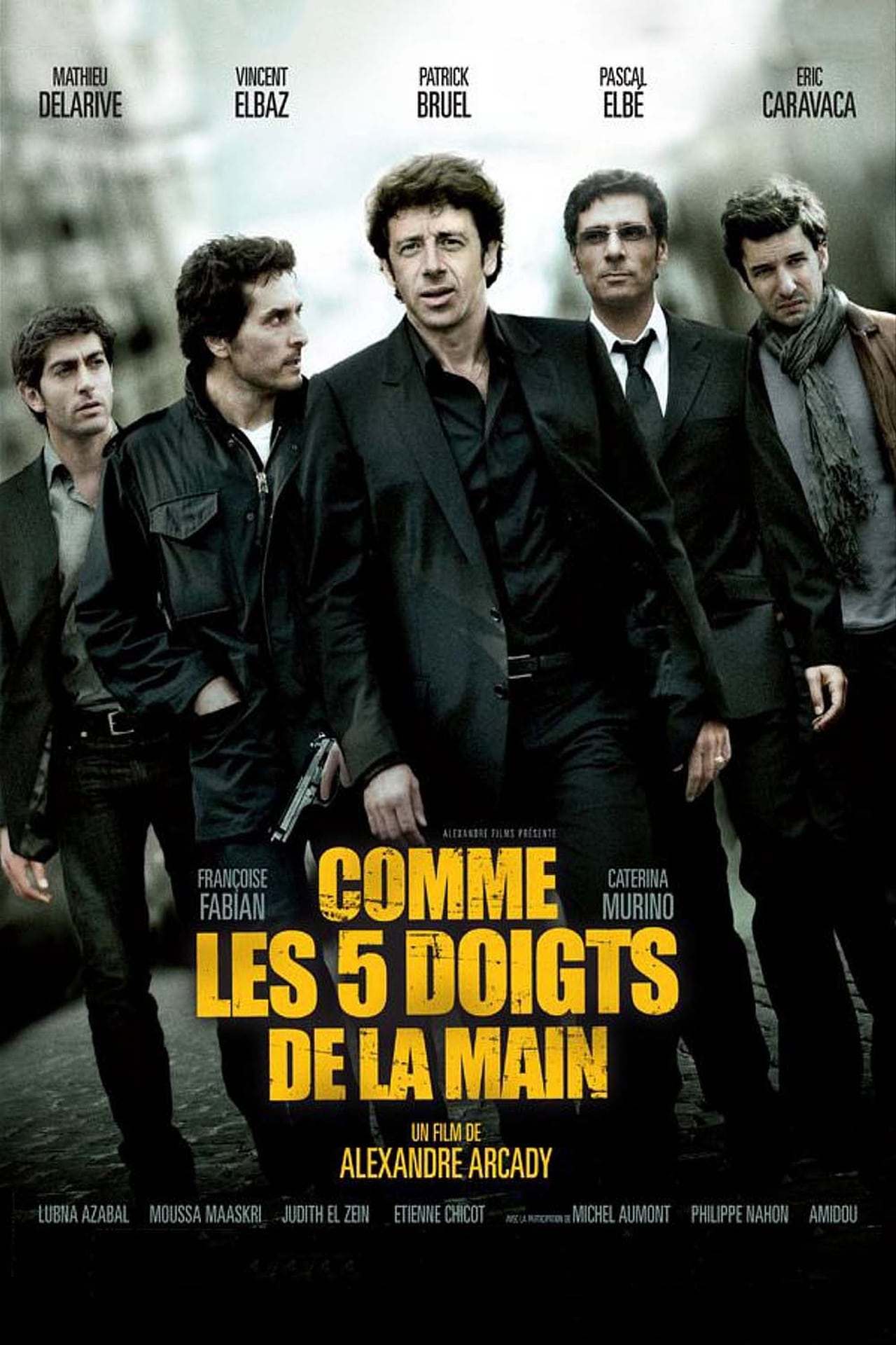 Movie Comme les 5 doigts de la main