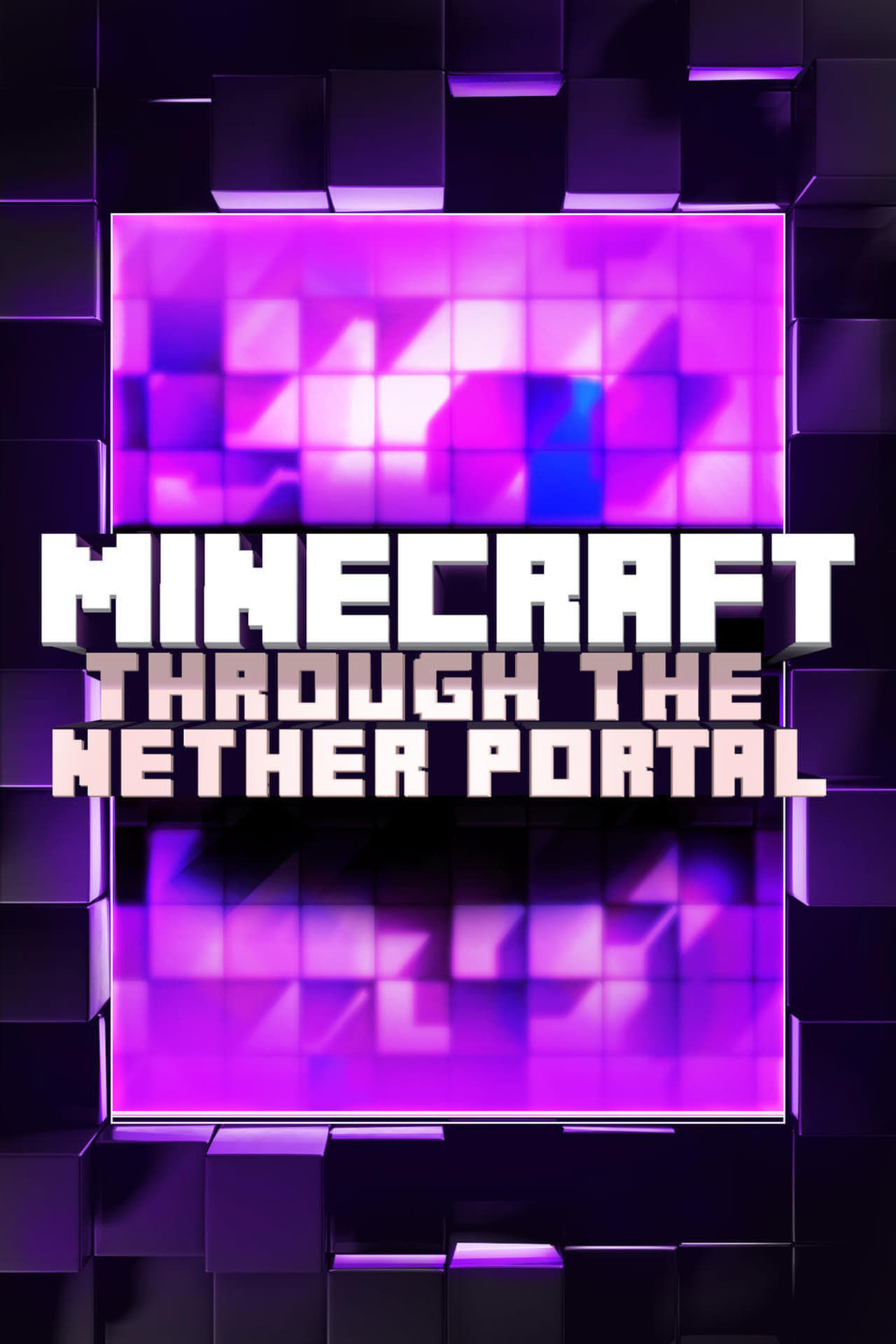 Película Minecraft: Through the Nether Portal