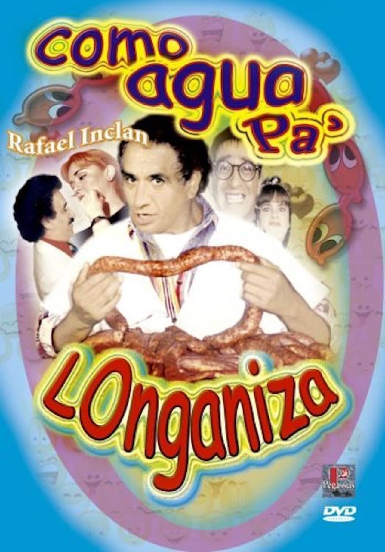 Movies Como agua pa' longaniza