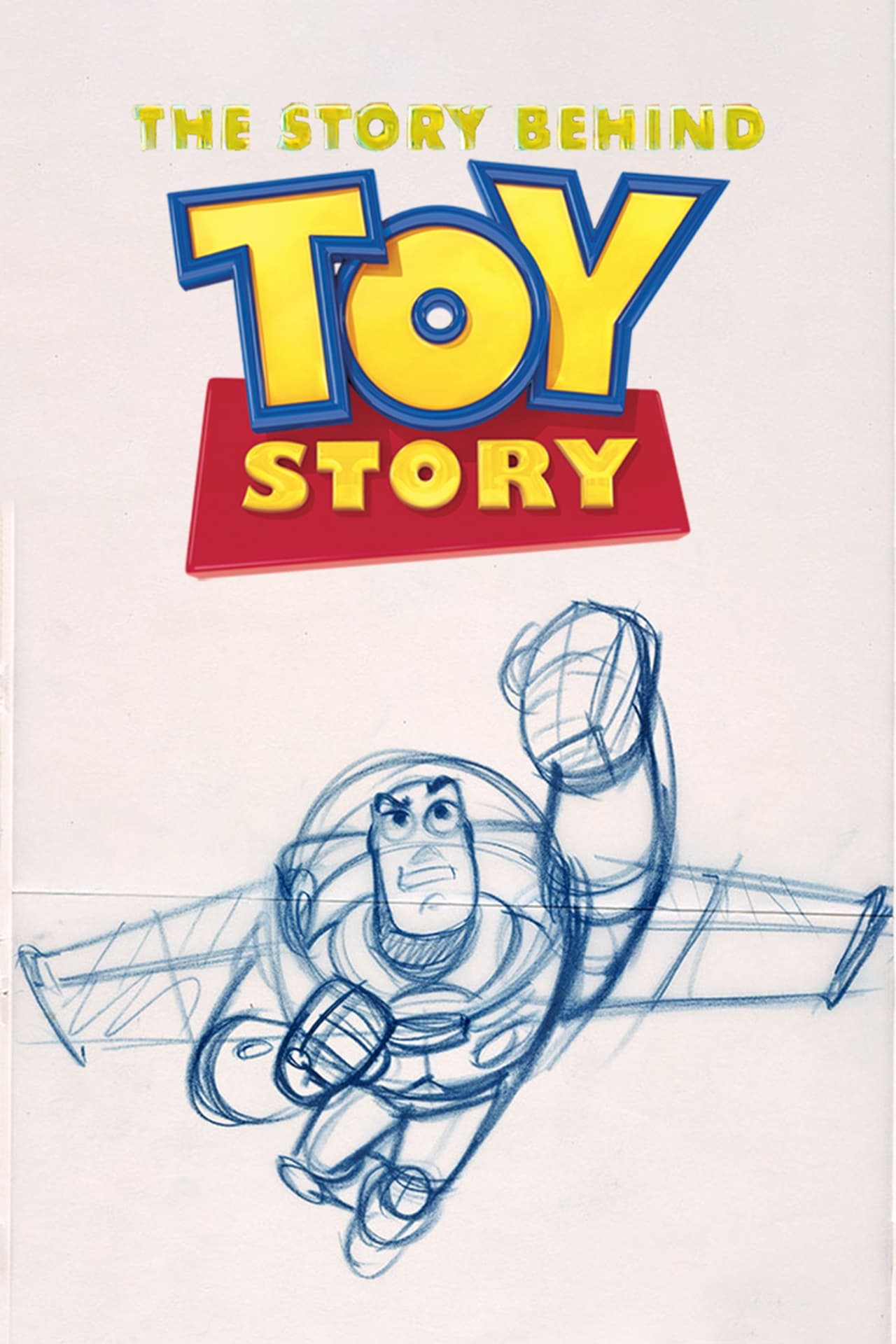 Movies The Story Behind 'Toy Story'