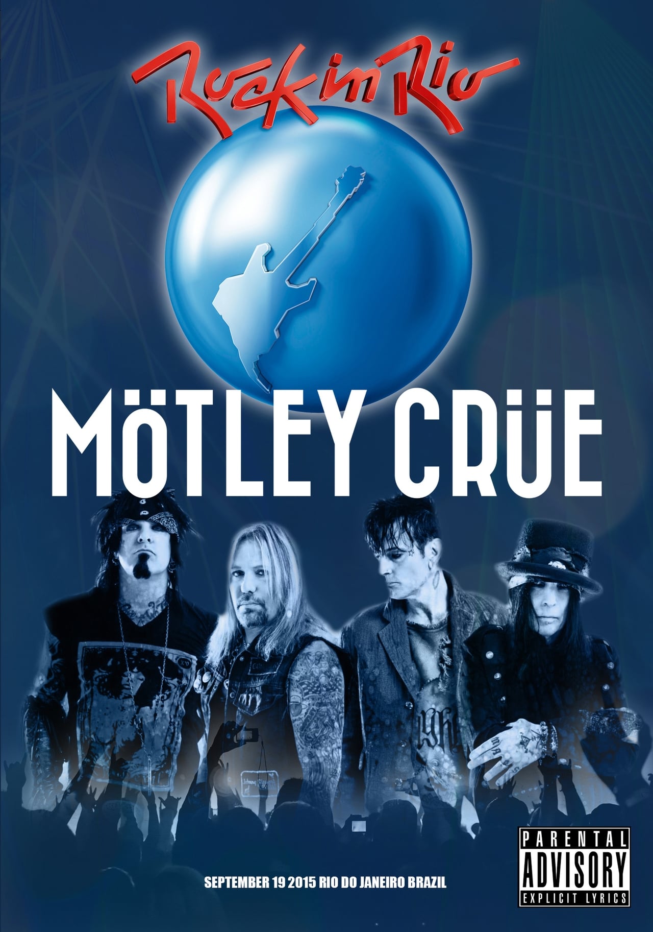 Película Mötley Crüe | Rock in Rio 2015