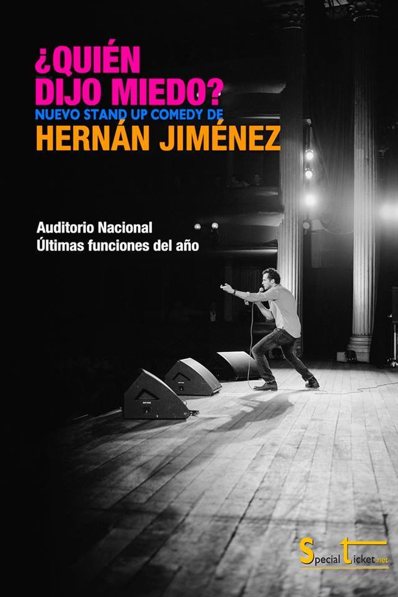 Película Hernán Jiménez: ¿Quién dijo miedo?