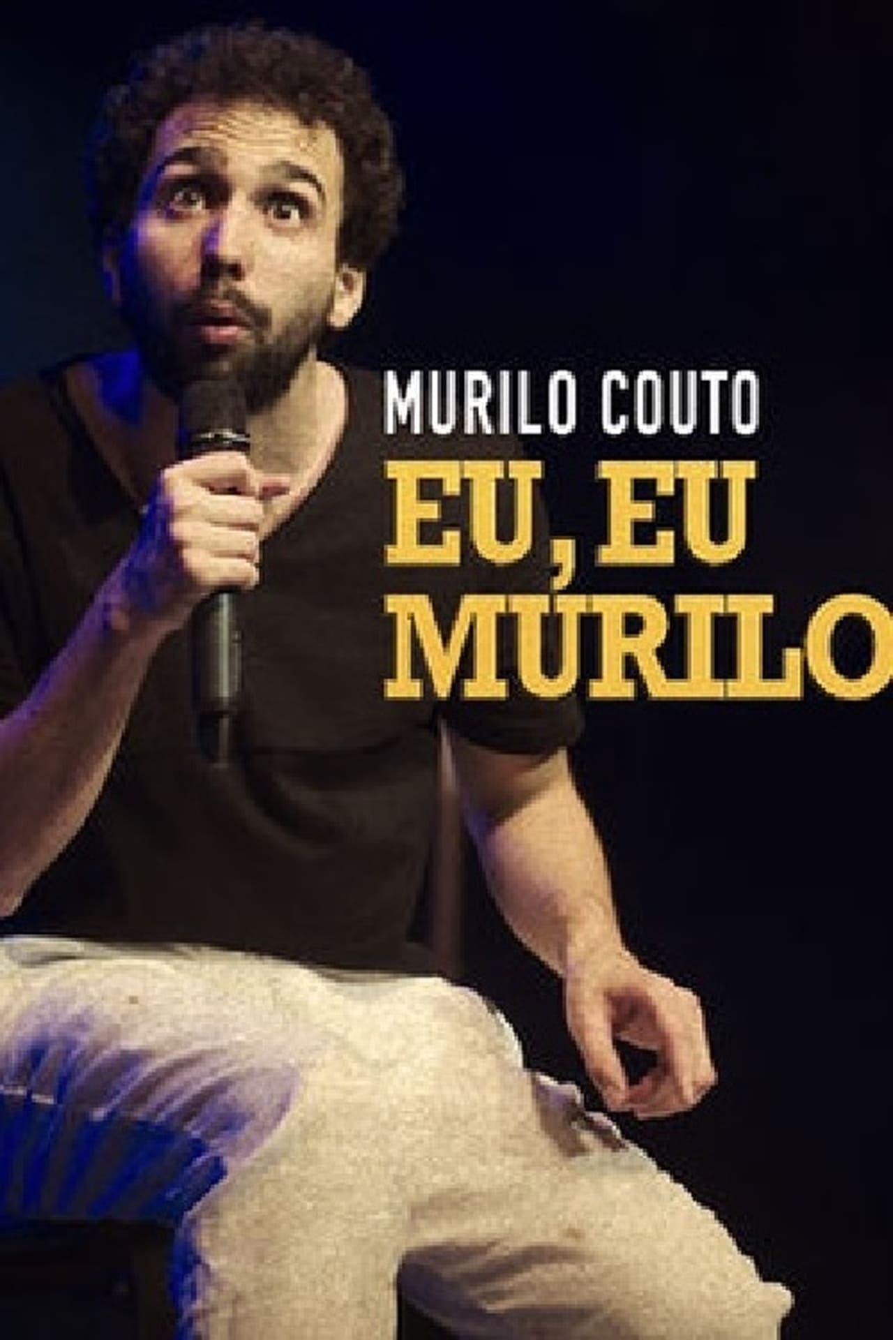 Movie Murilo Couto - Eu, eu, Murilo