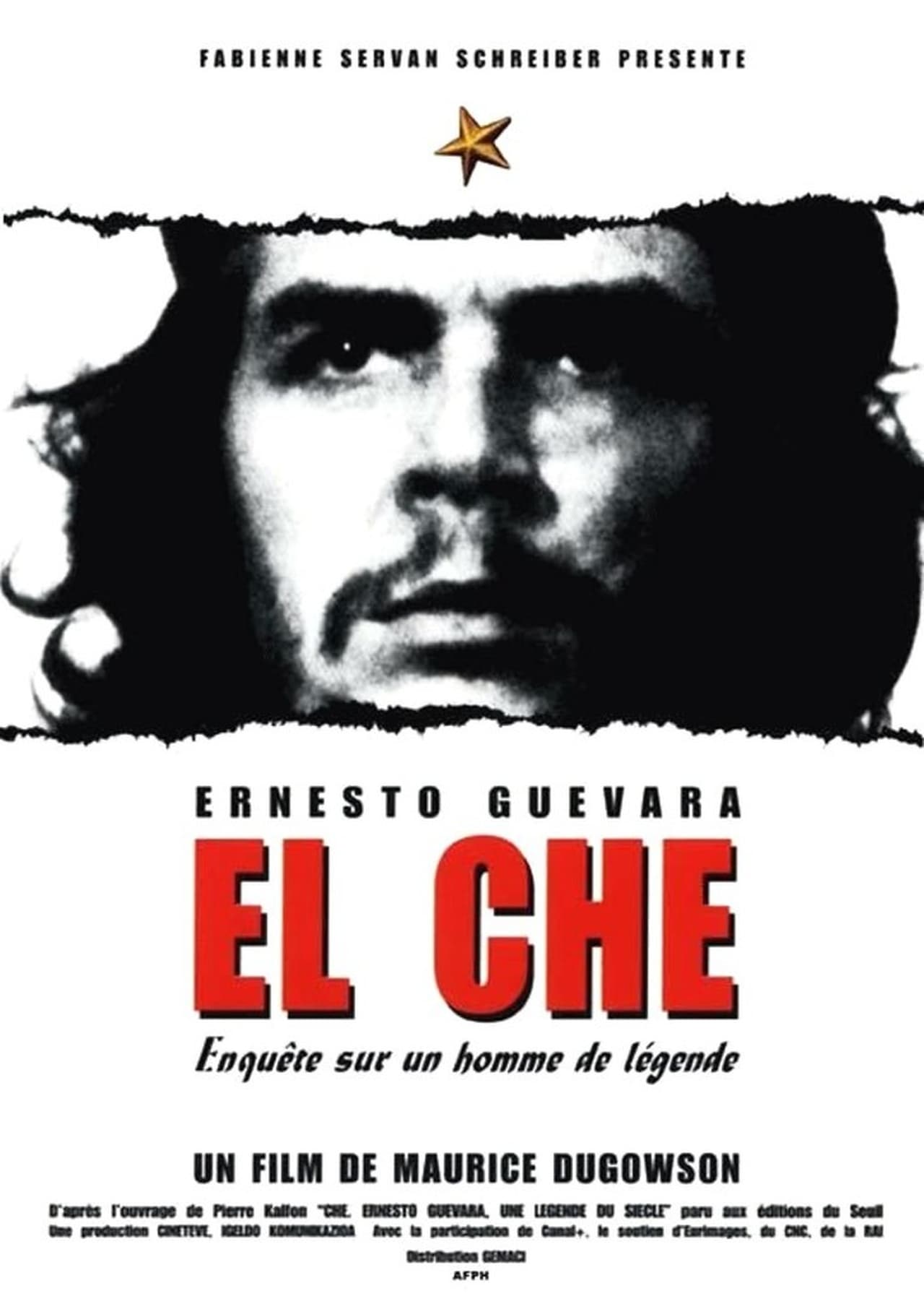 Movie El Che, Ernesto Guevara, enquête sur un homme de légende