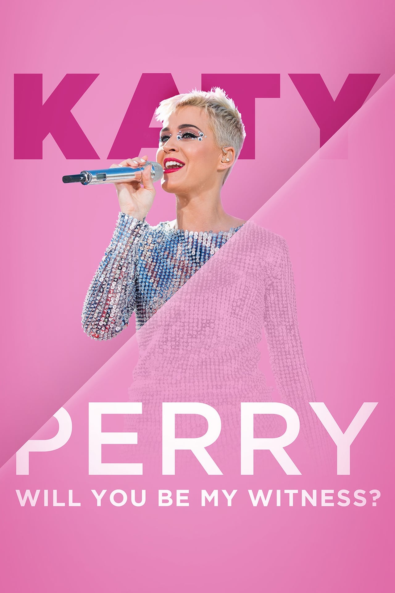 Movie Katy Perry:  Will You Be My Witness?