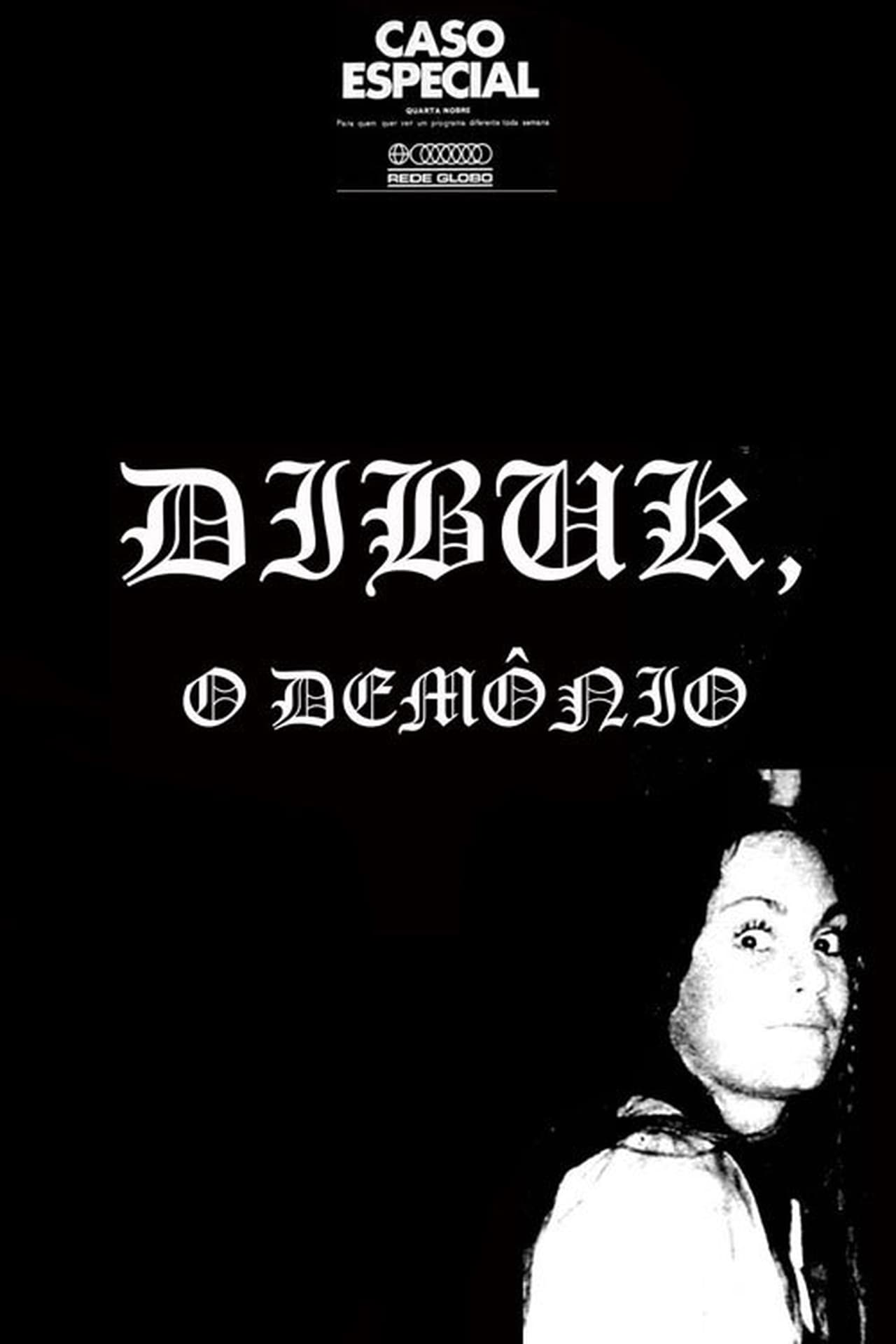 Películas Dibuk - O Demônio