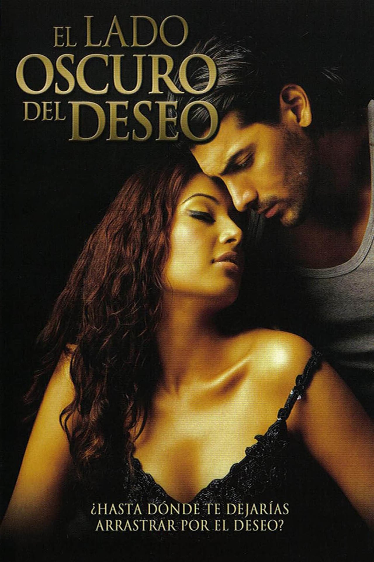 Movie El lado oscuro del deseo