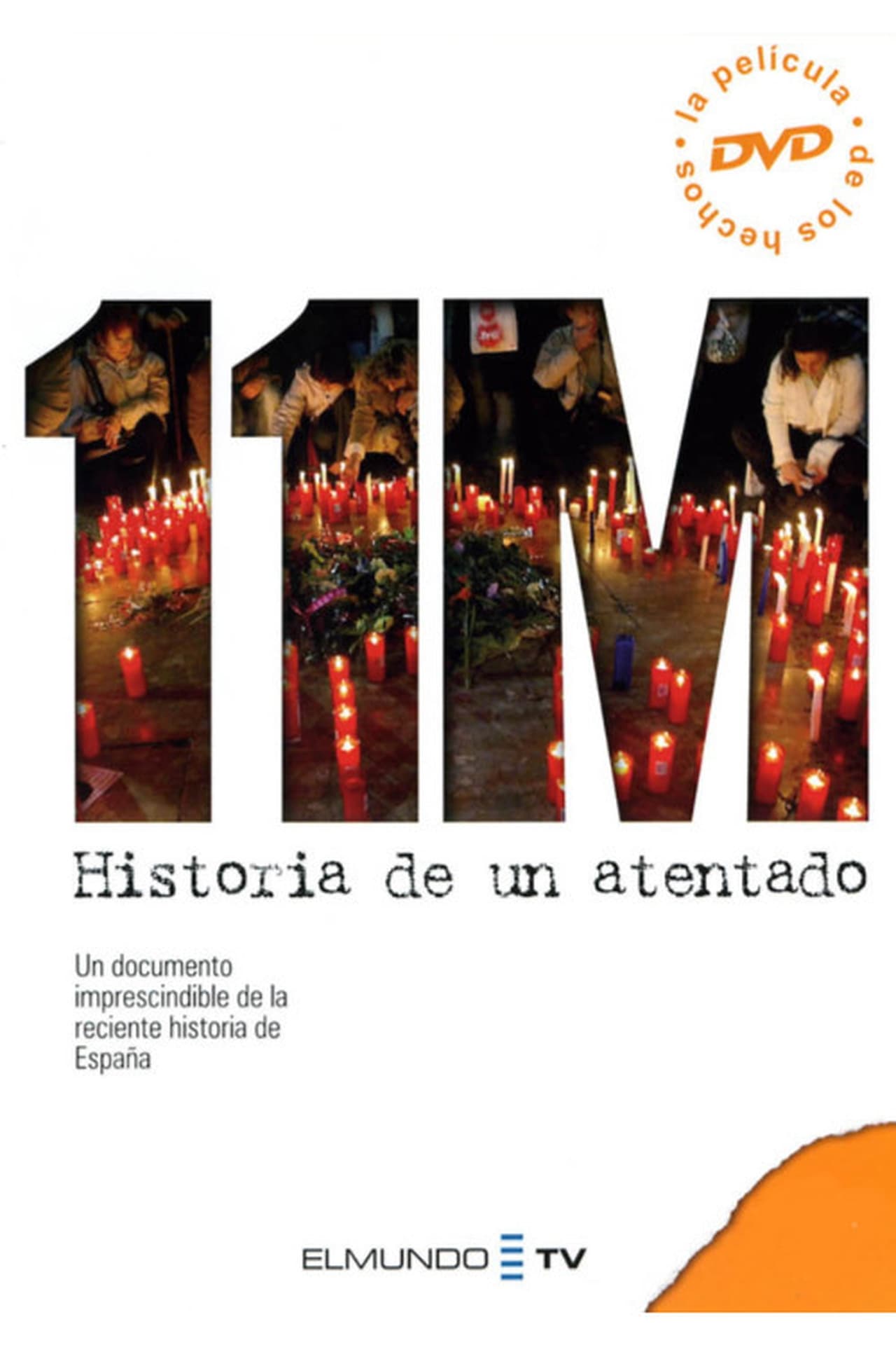 Movie 11-M. Historia de un atentado