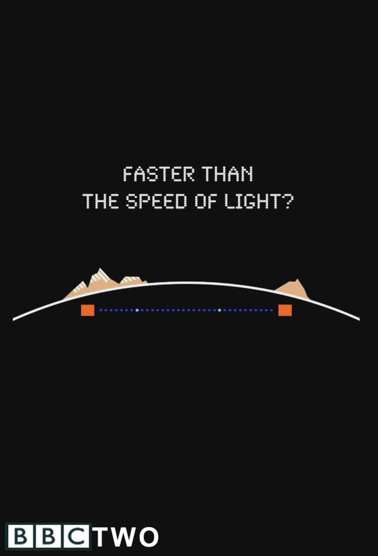 Película Faster Than the Speed of Light?