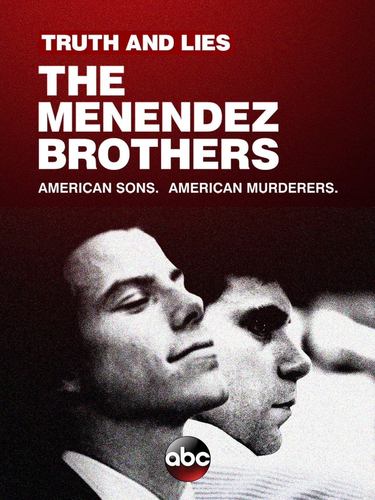 Movie Truth and Lies: The Menendez Brothers