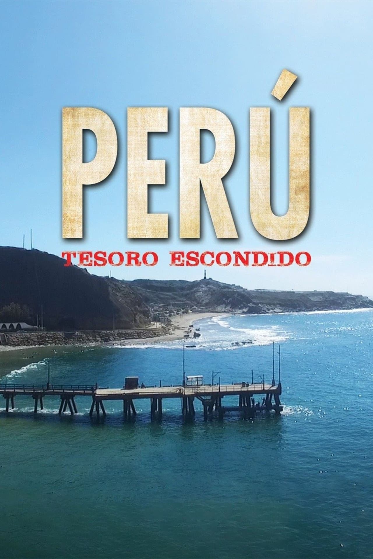 Movie Perú: Tesoro escondido