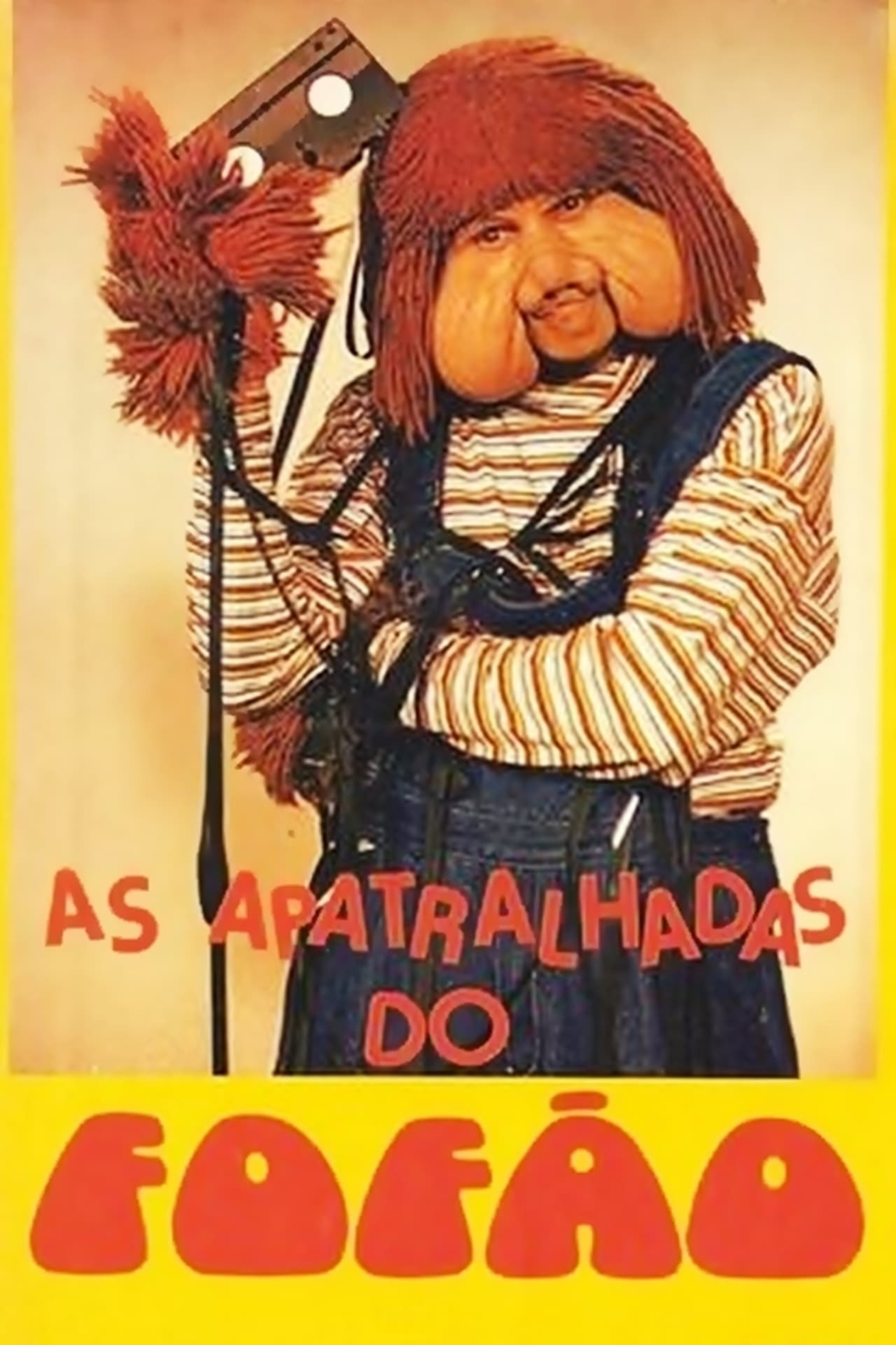 Película As Apatralhadas do Fofão