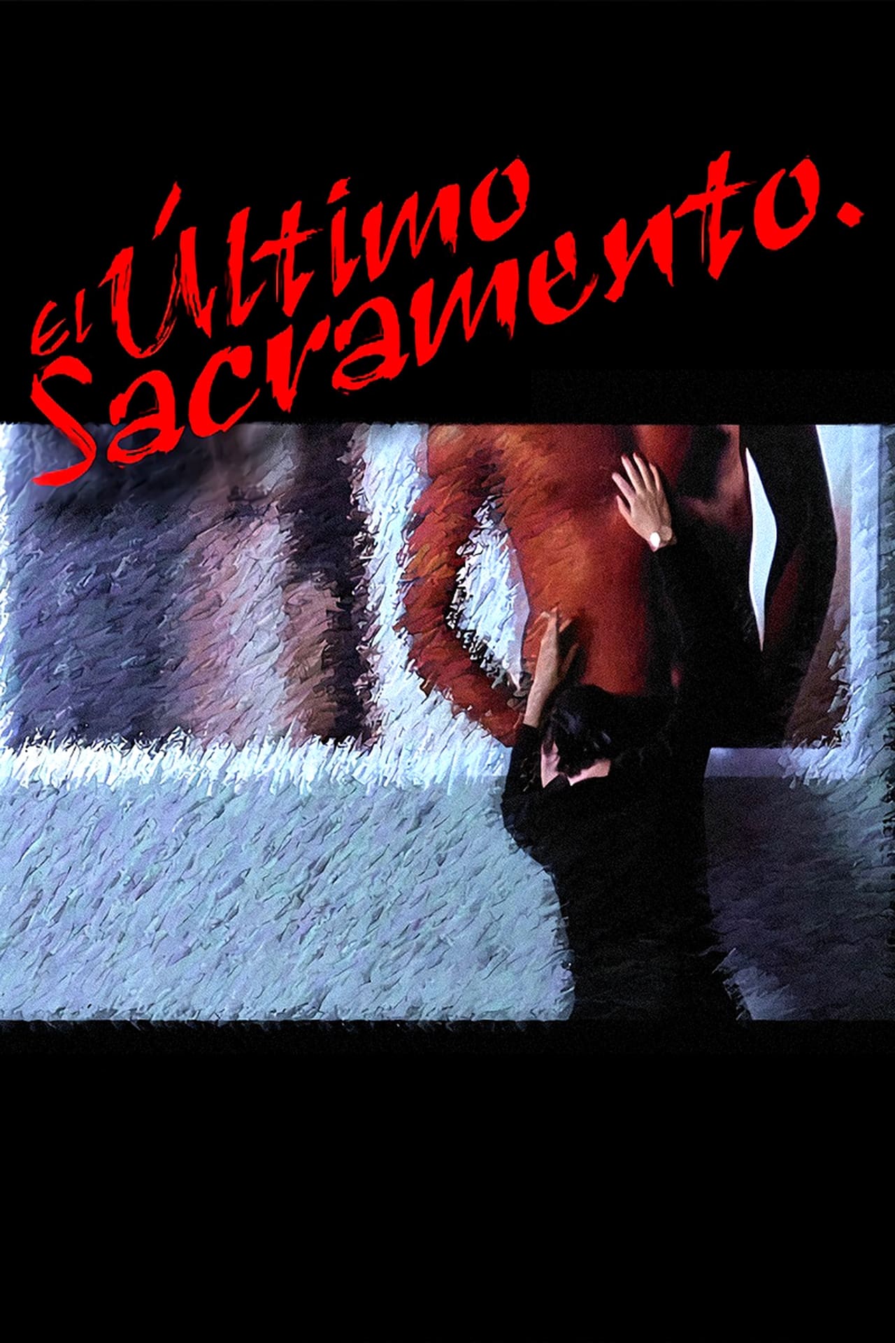 Películas El último sacramento