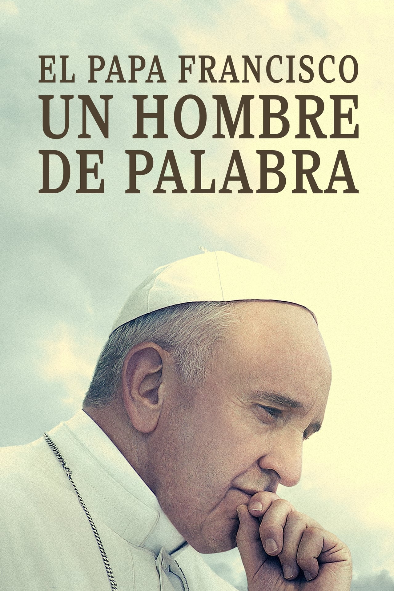 Movies El Papa Francisco. Un hombre de palabra