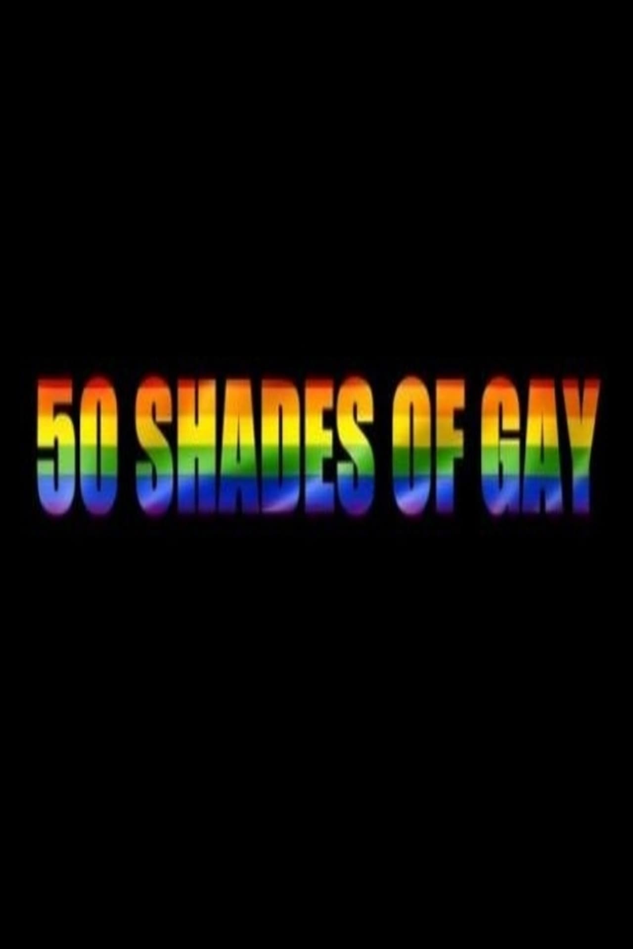 Movies 50 Shades of Gay