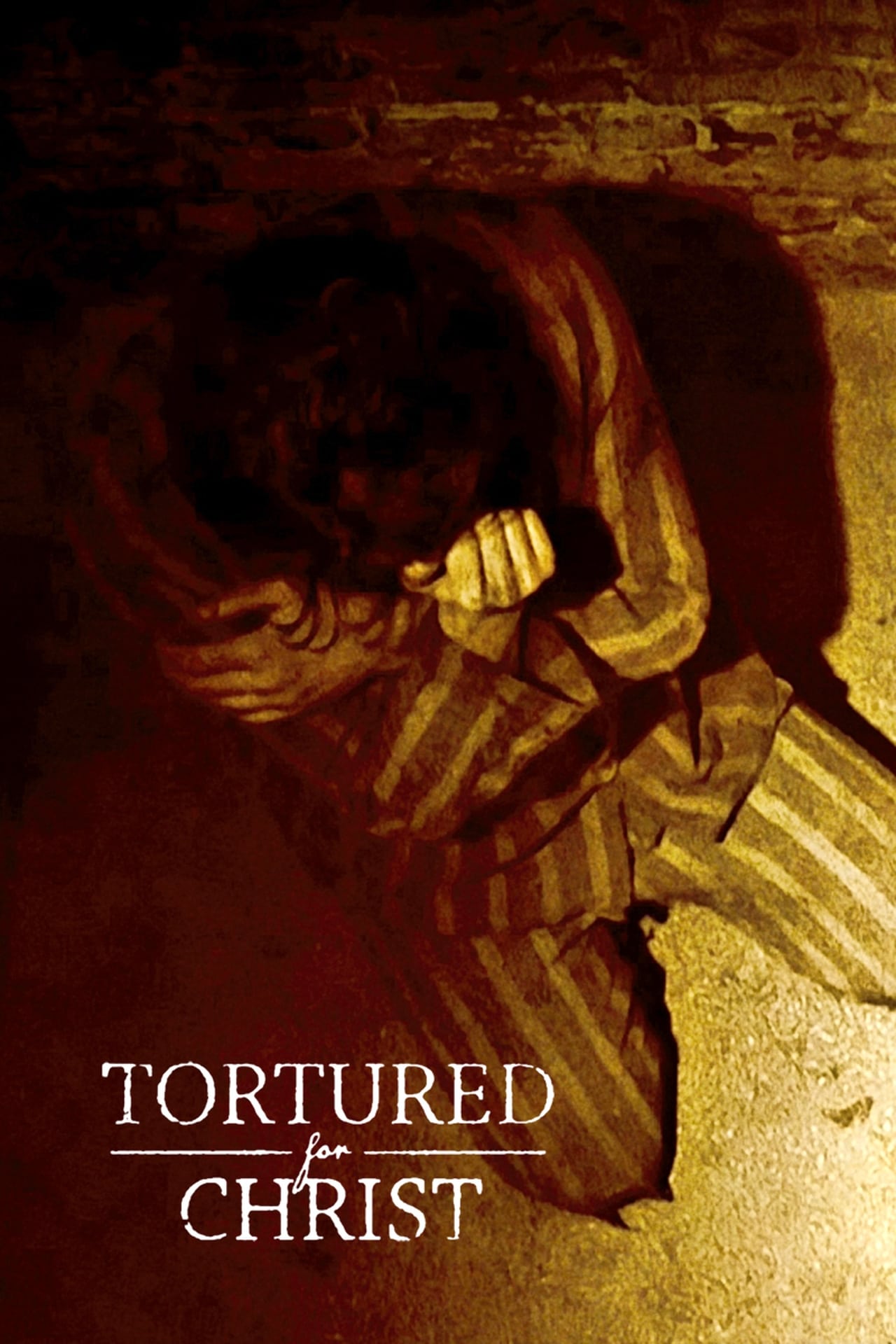 Movies Tortured for Christ