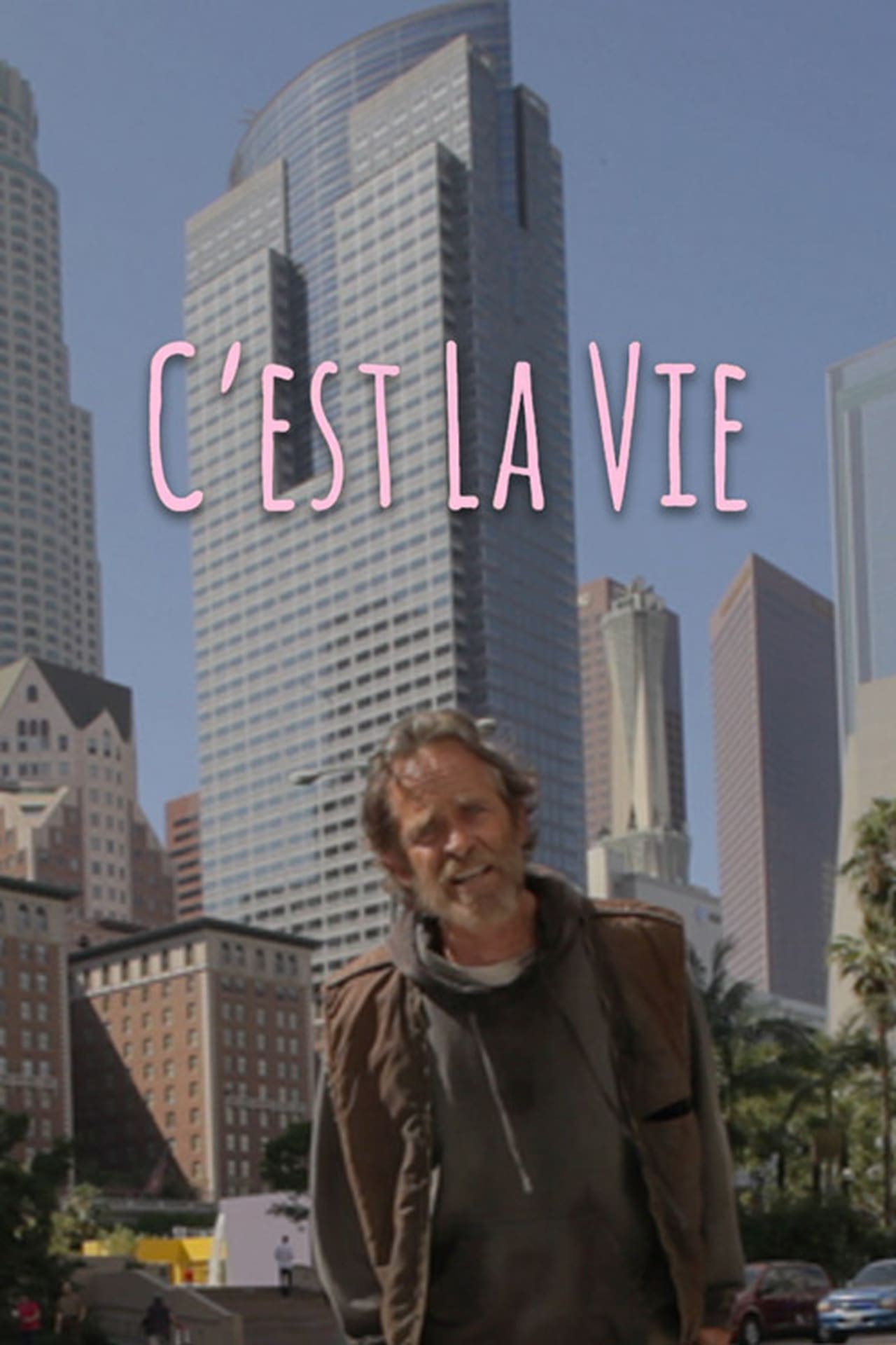 C'est la vie