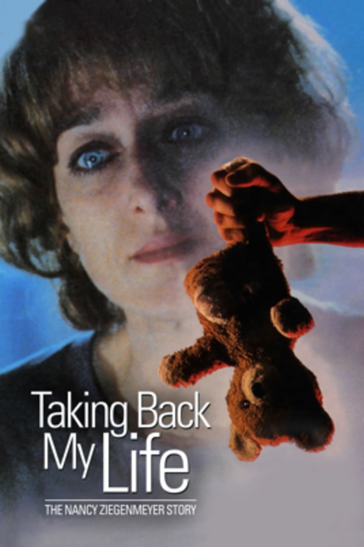 Películas Taking Back My Life: The Nancy Ziegenmeyer Story