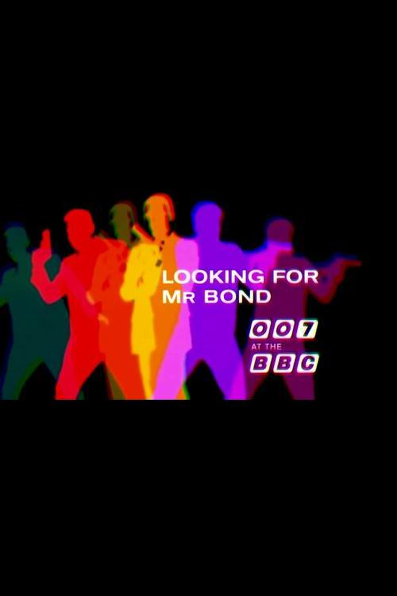 Película Looking for Mr Bond: 007 at the BBC