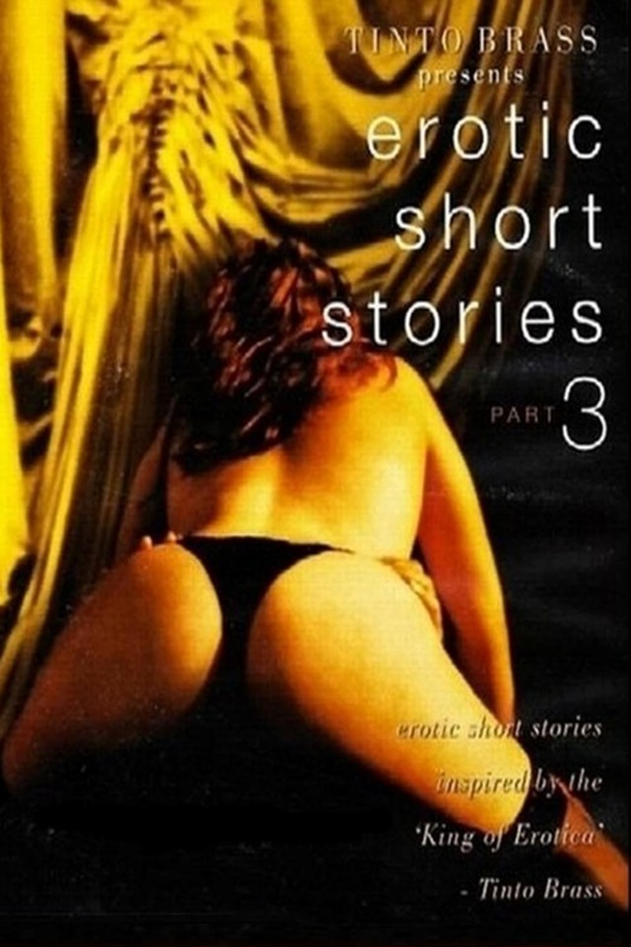 Movie Tinto Brass Presents Erotic Short Stories: Part 3