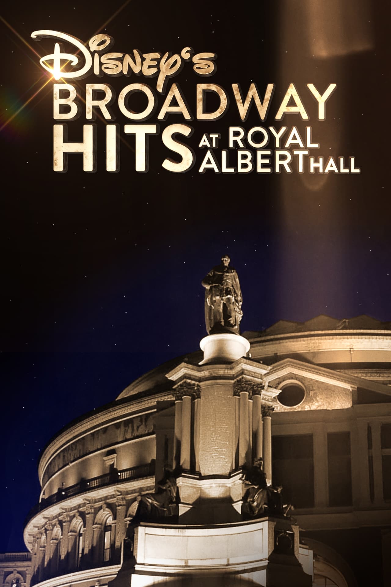 Movie Disney's Broadway Hits at London's Royal Albert Hall