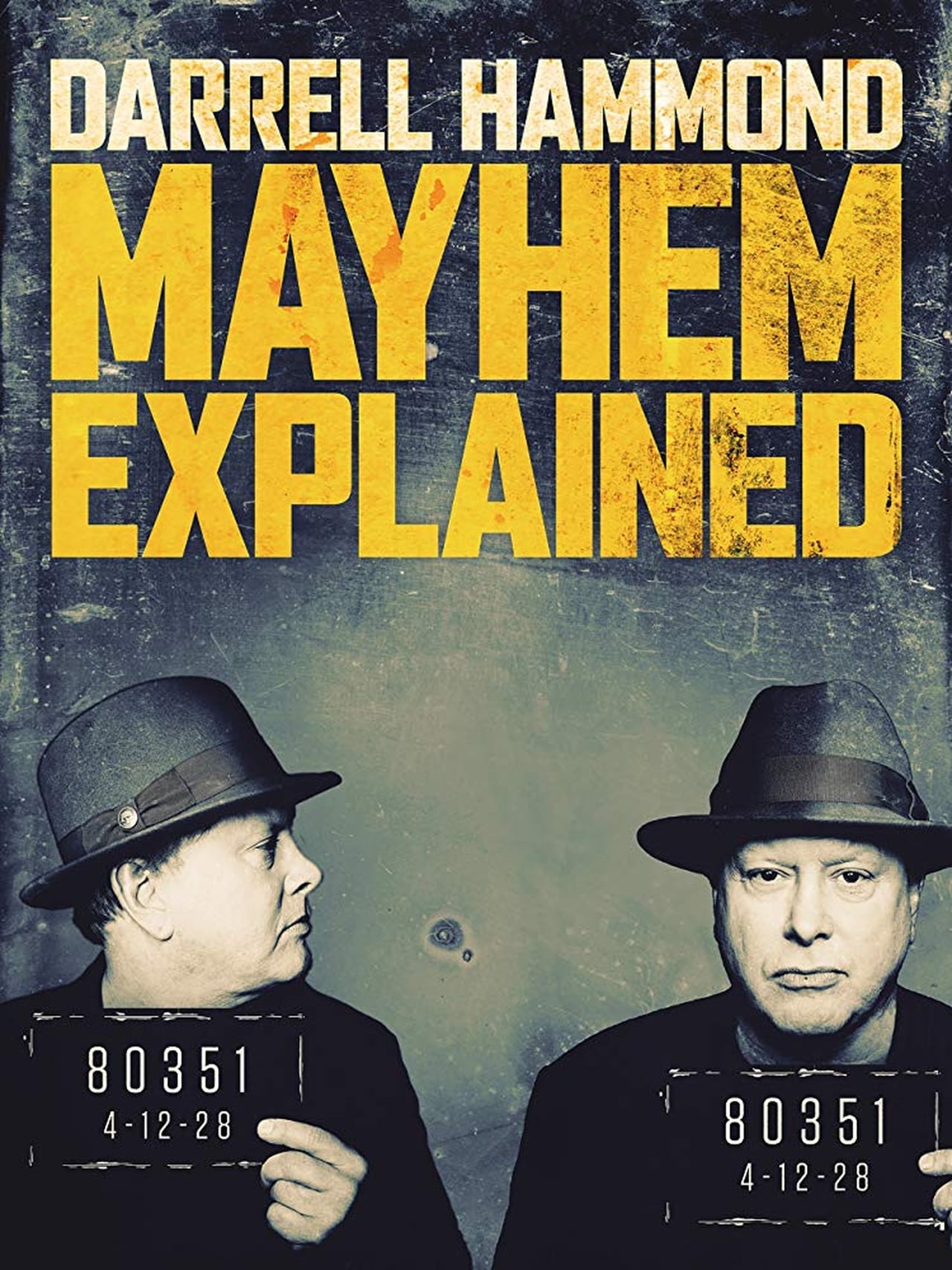 Movies Darrell Hammond: Mayhem Explained