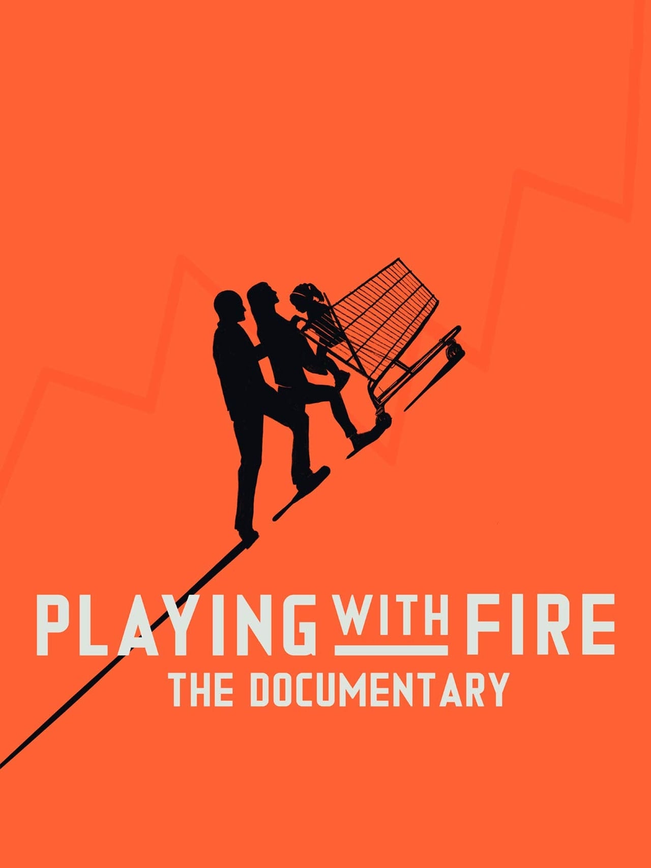 Movies Playing with FIRE: The Documentary