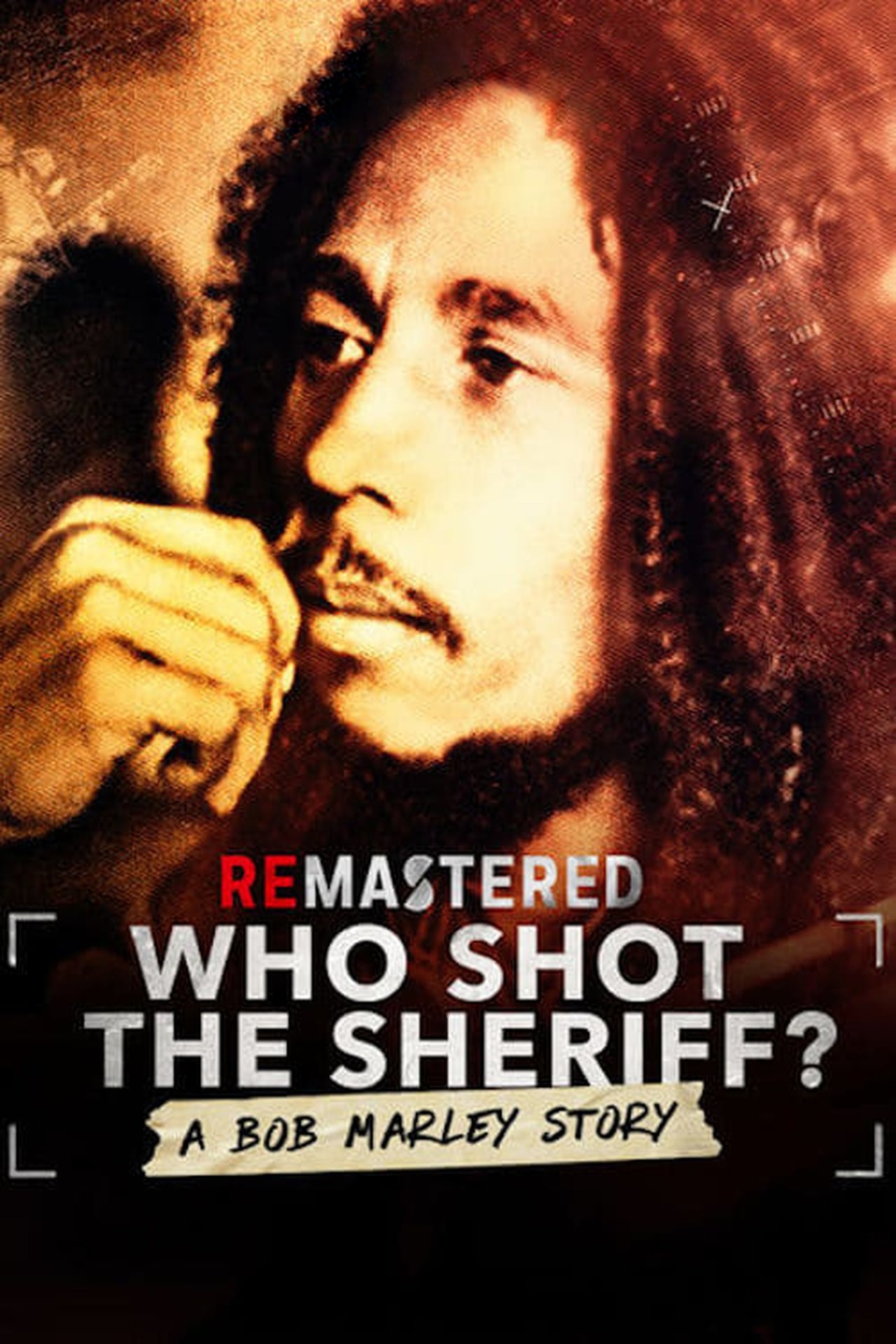 Movies ReMastered: Who Shot the Sheriff?