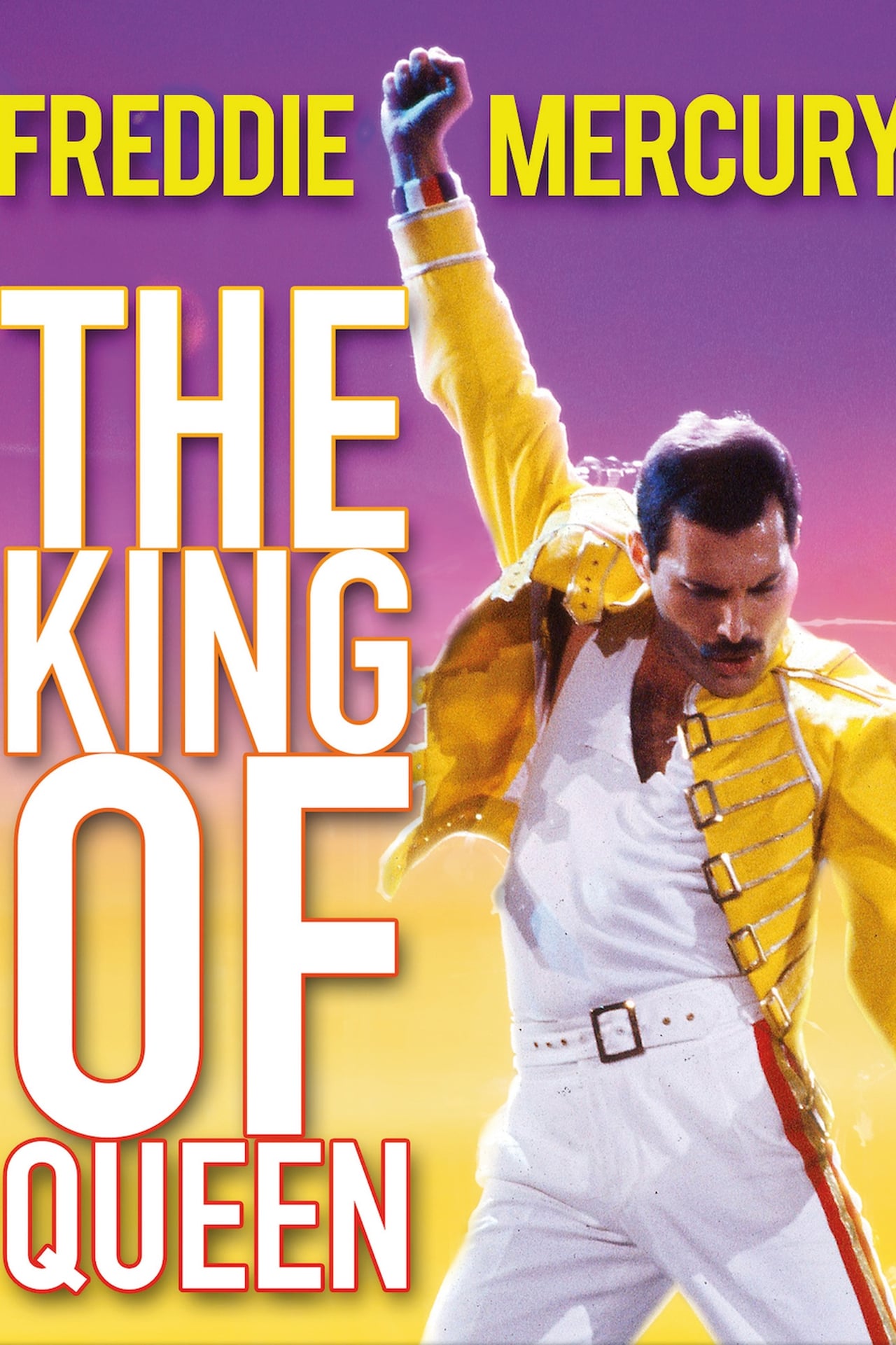 Movie Freddie Mercury: The King of Queen