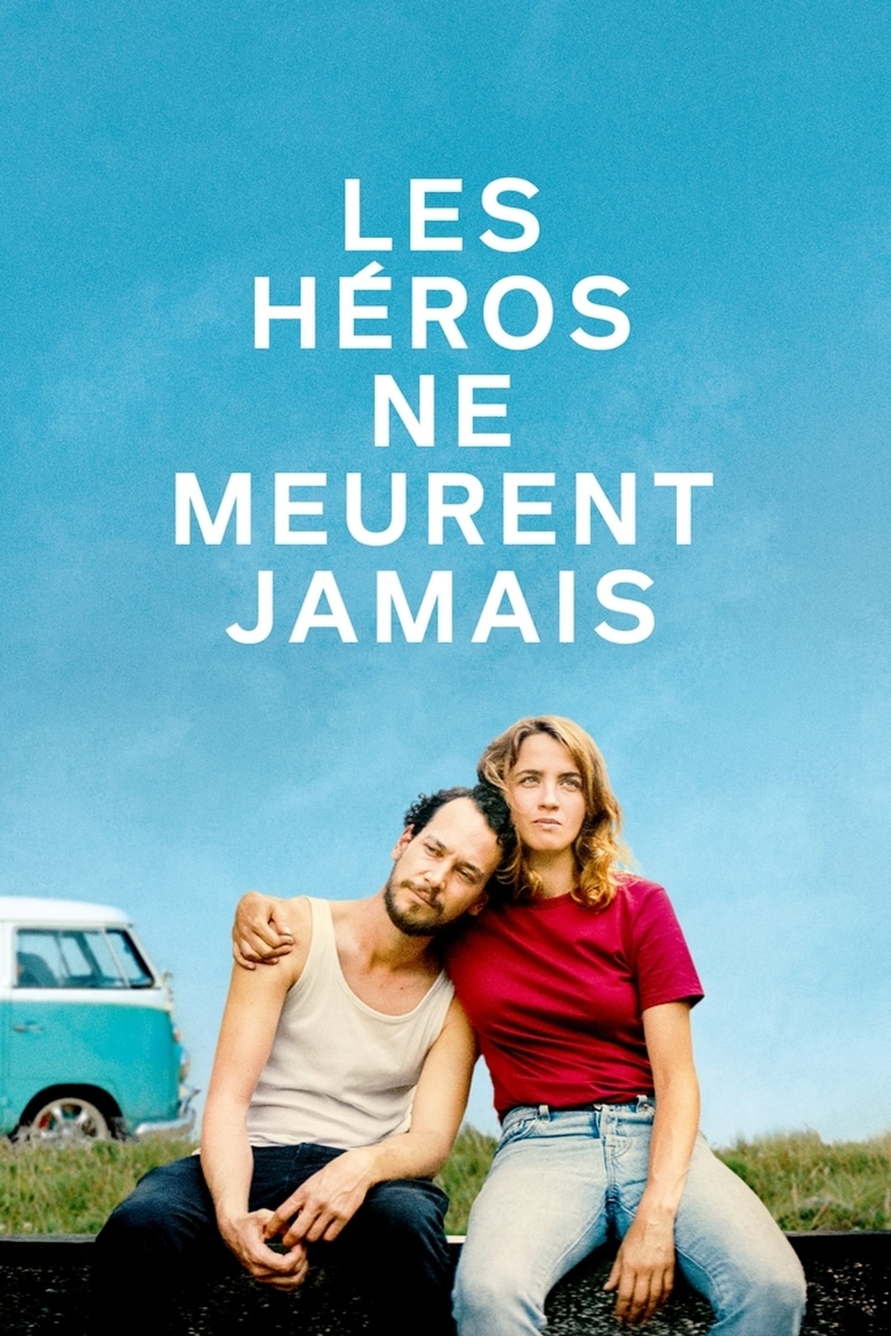 Movie Les Héros ne meurent jamais