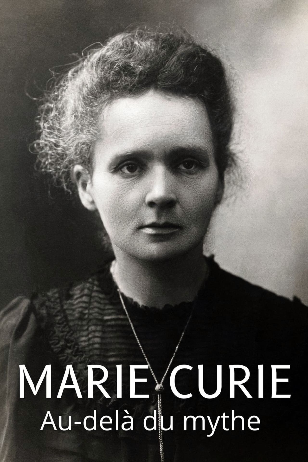 Movie Marie Curie, au-delà du mythe