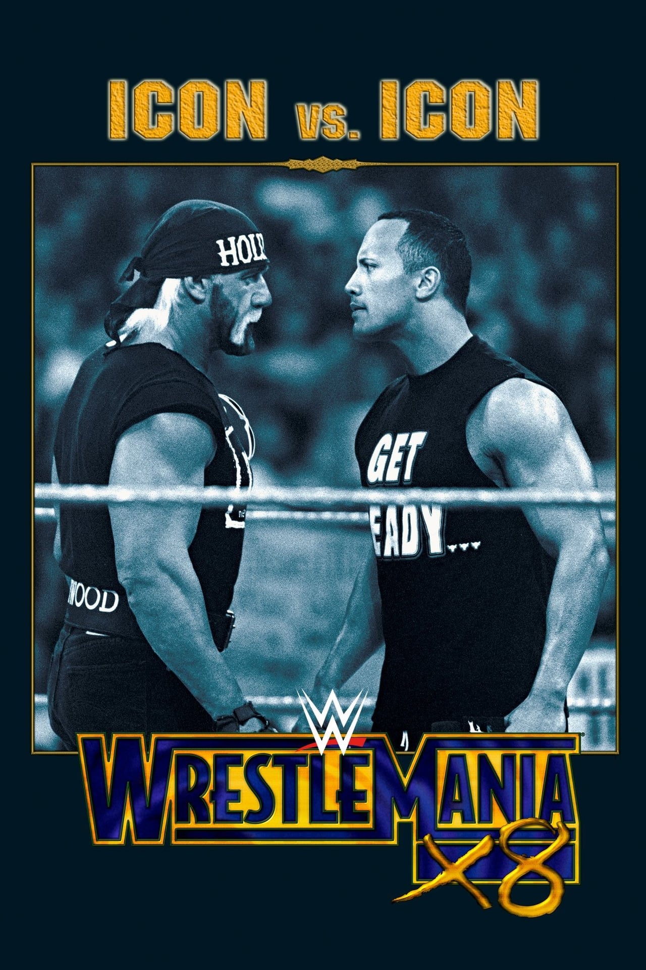 Movies WWE Wrestlemania X8