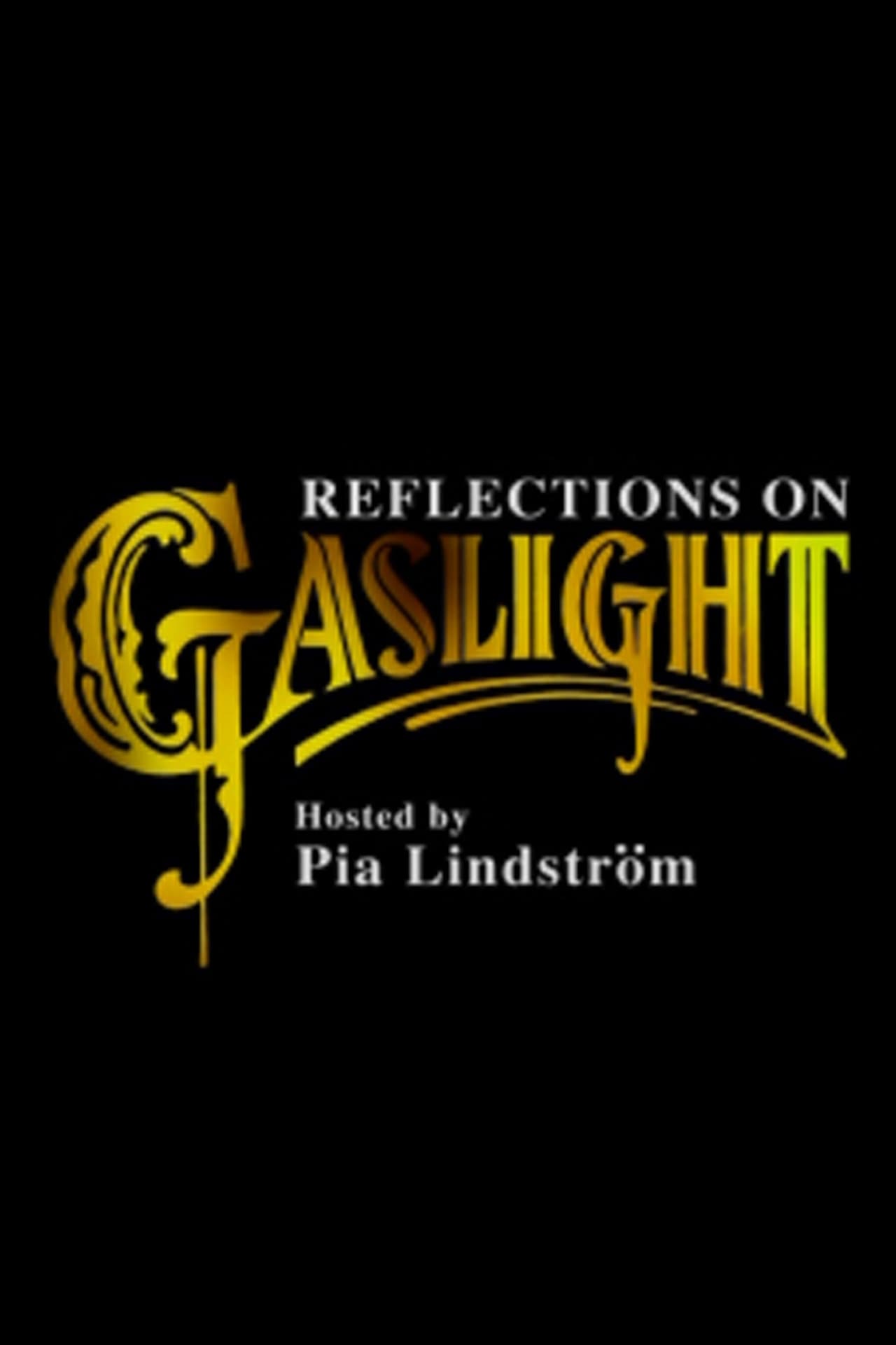 Películas Reflections on 'Gaslight'