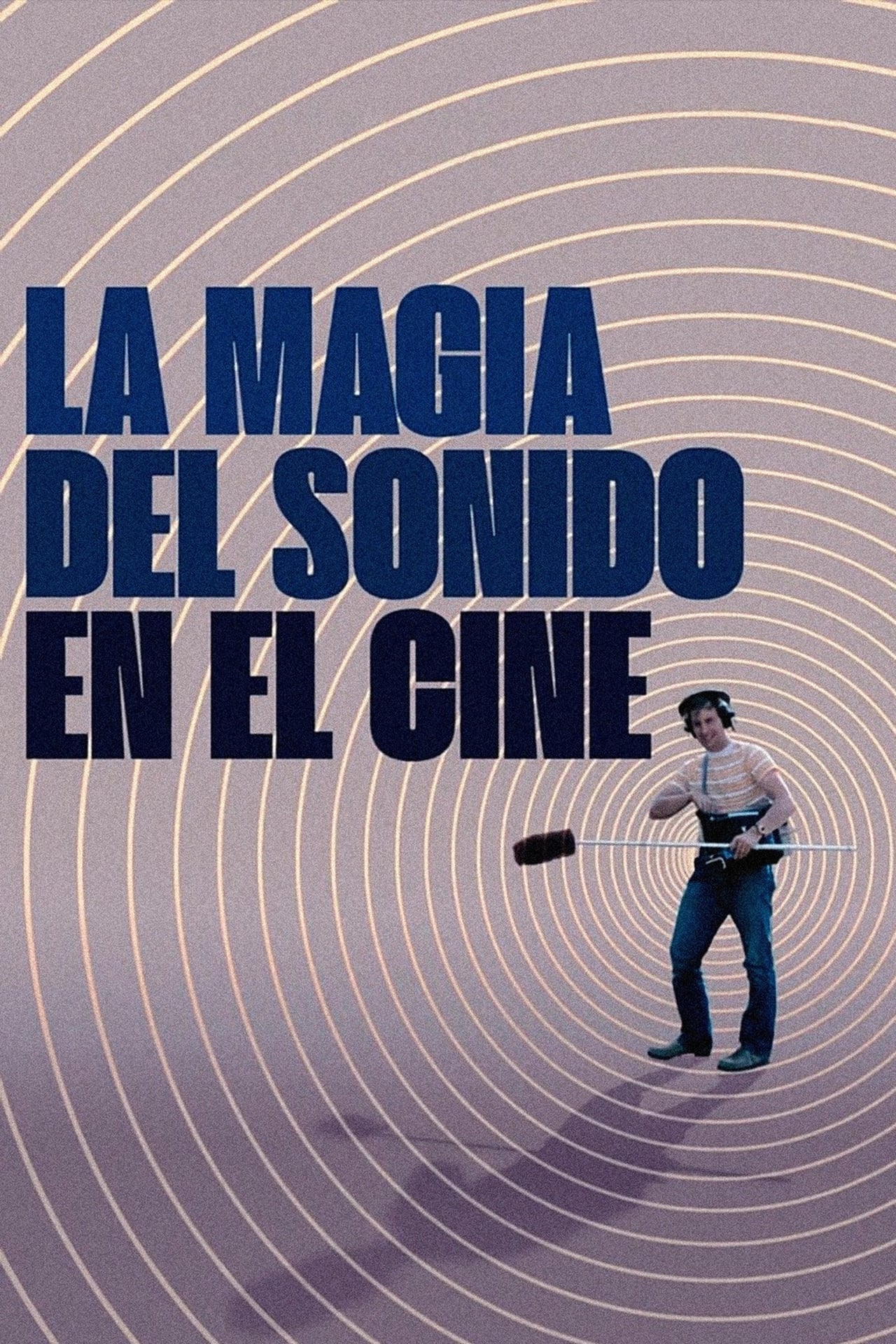 Movie La magia del sonido en el cine