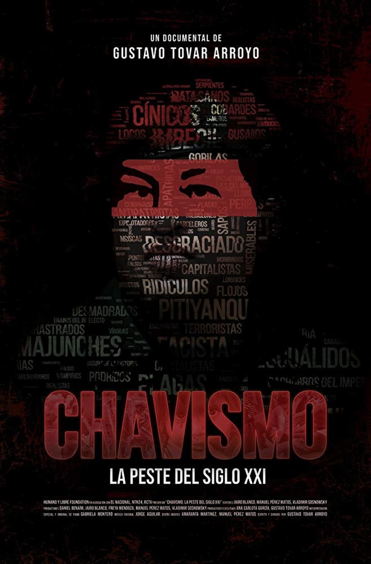 Películas Chavismo: La peste del siglo XXI