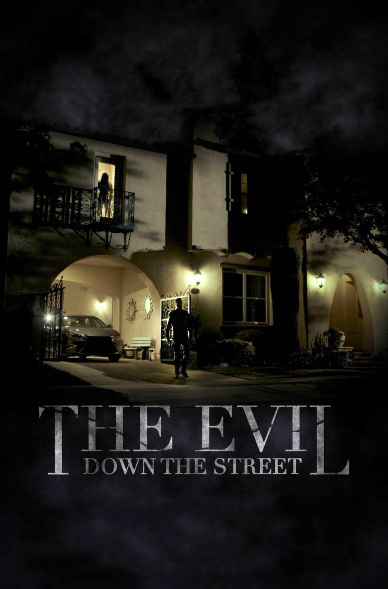 Movies The Evil Down the Street