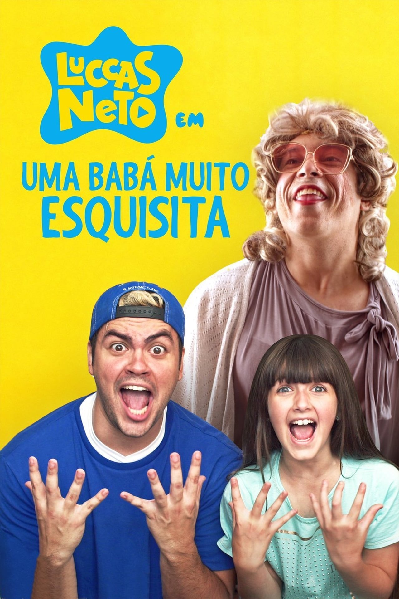 Movie Luccas Neto em: Uma Babá Muito Esquisita