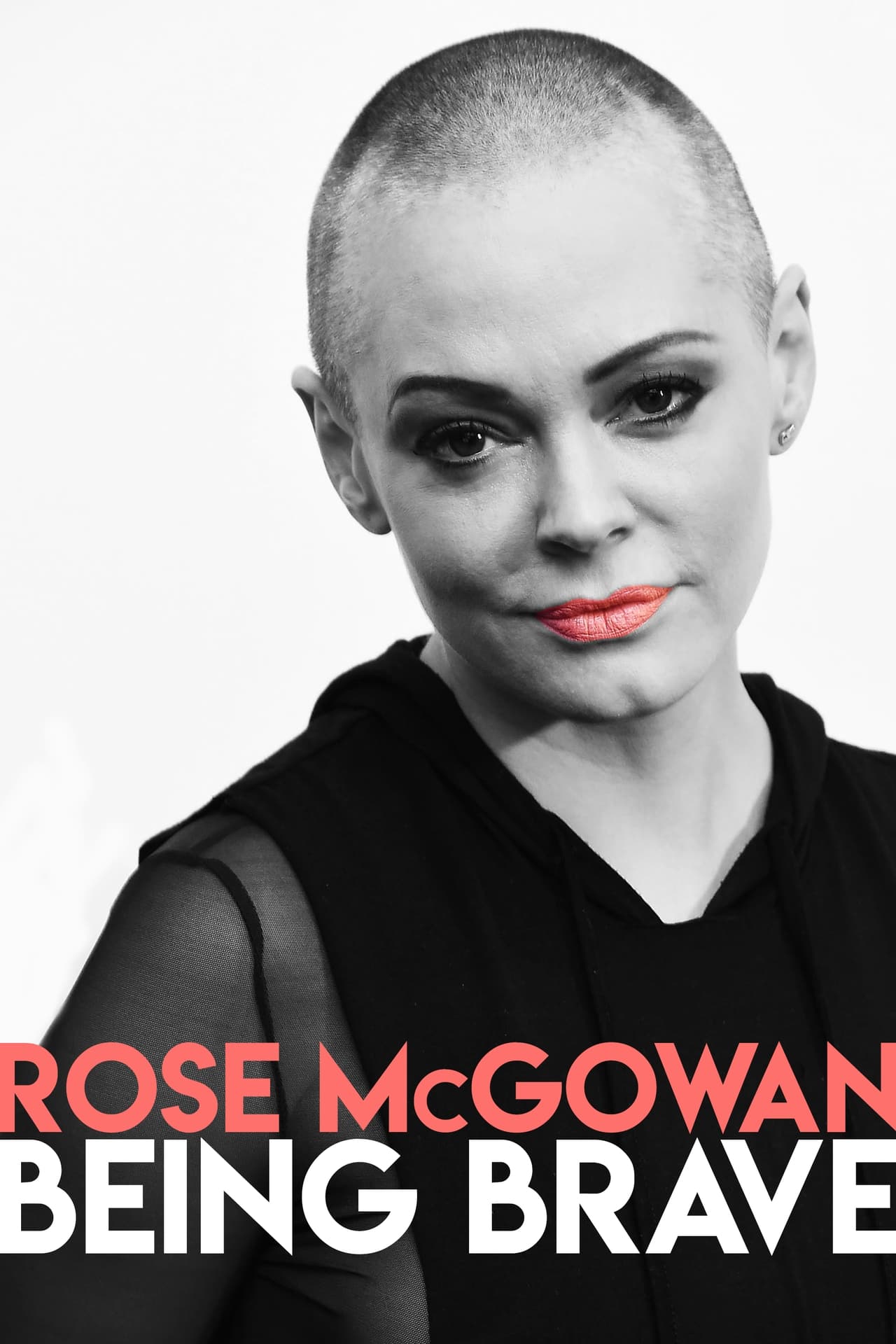 Películas Rose McGowan: Being Brave