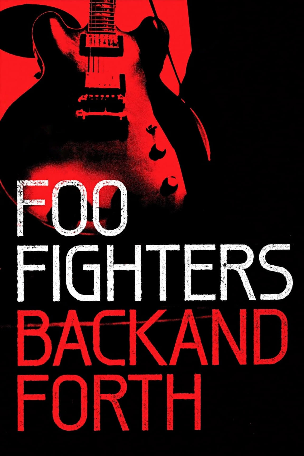 Película Foo Fighters: Back and Forth