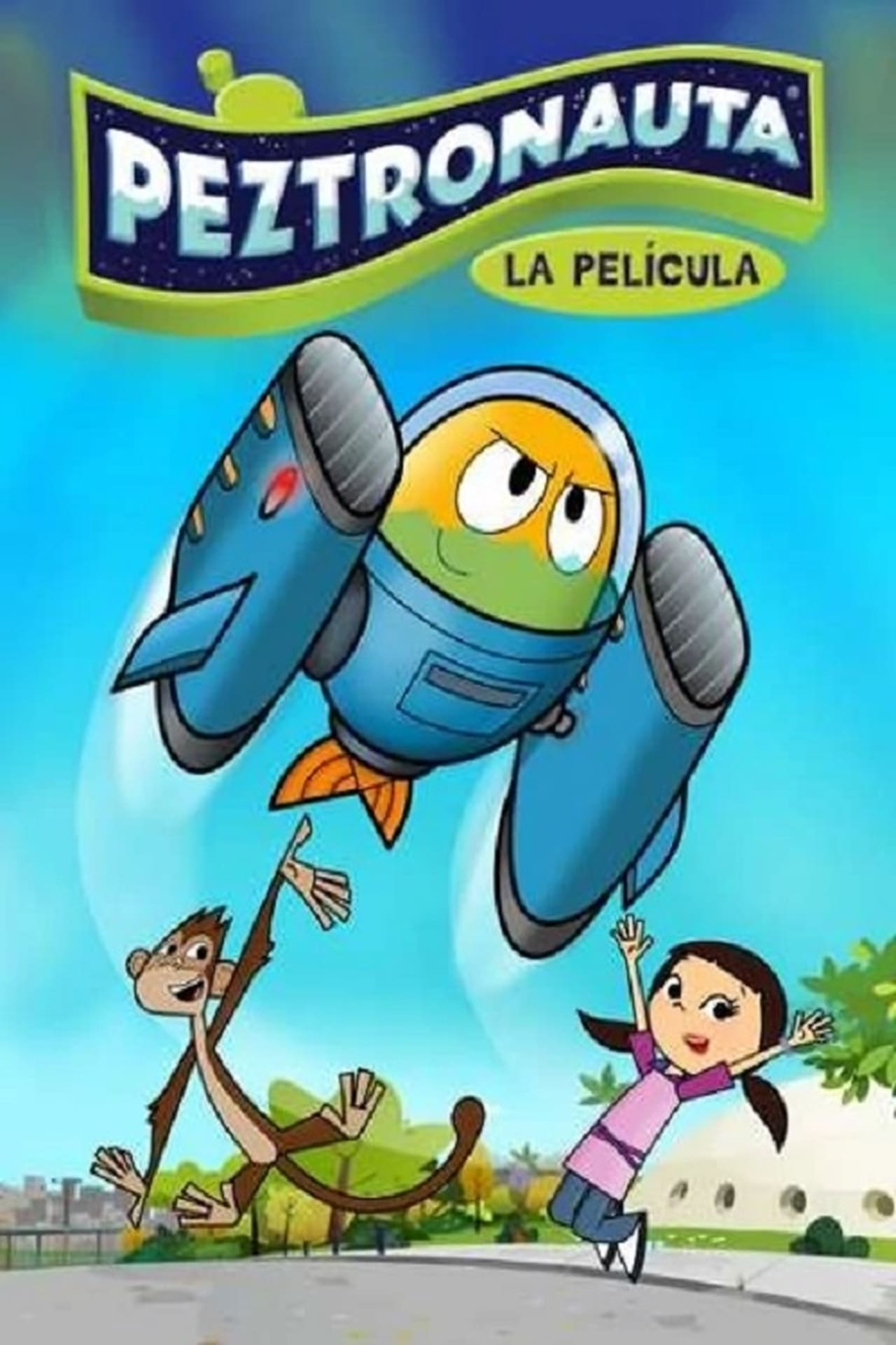 Películas Peztronauta: La Pelicula