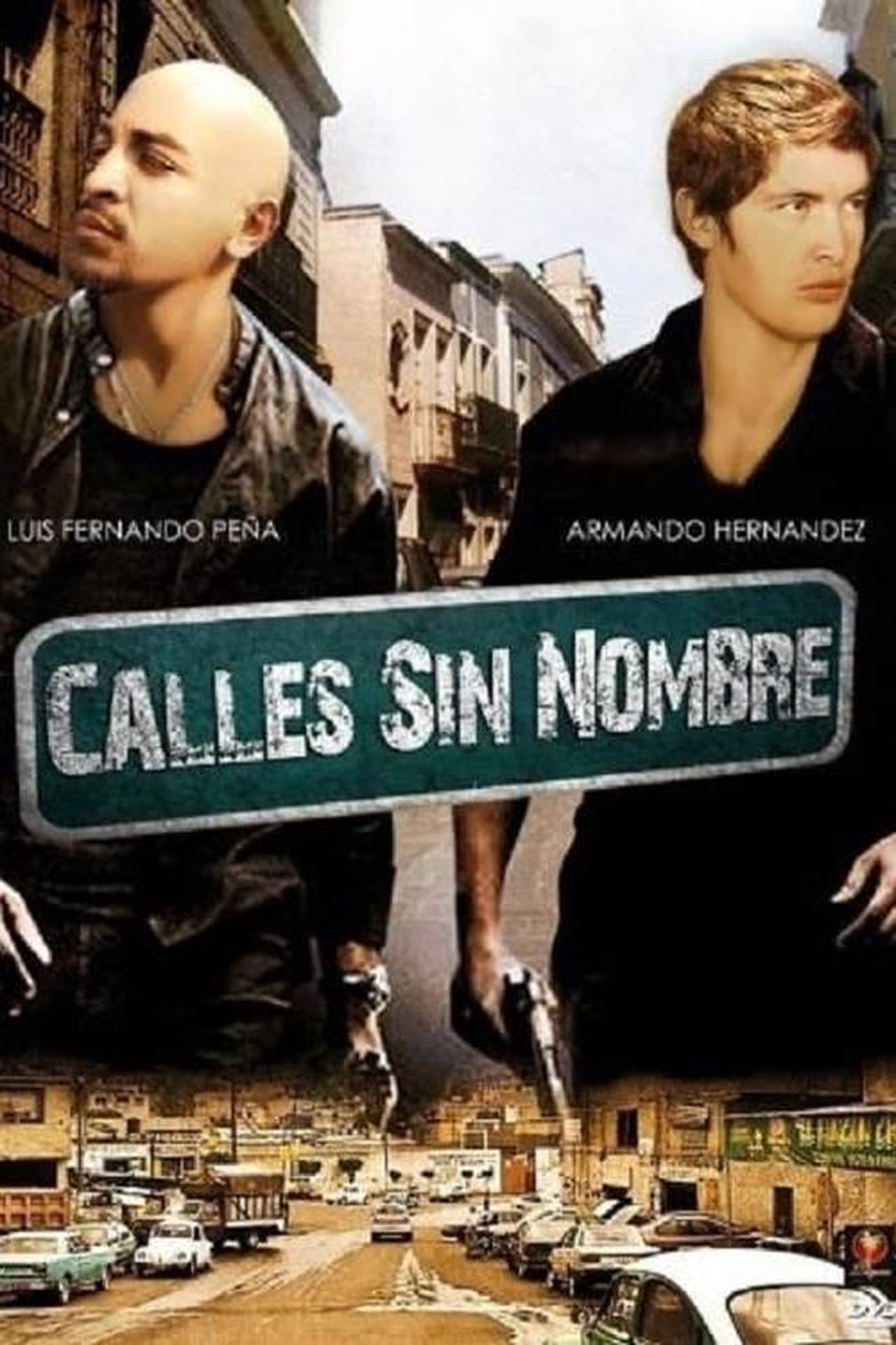 Movie Calles sin nombre