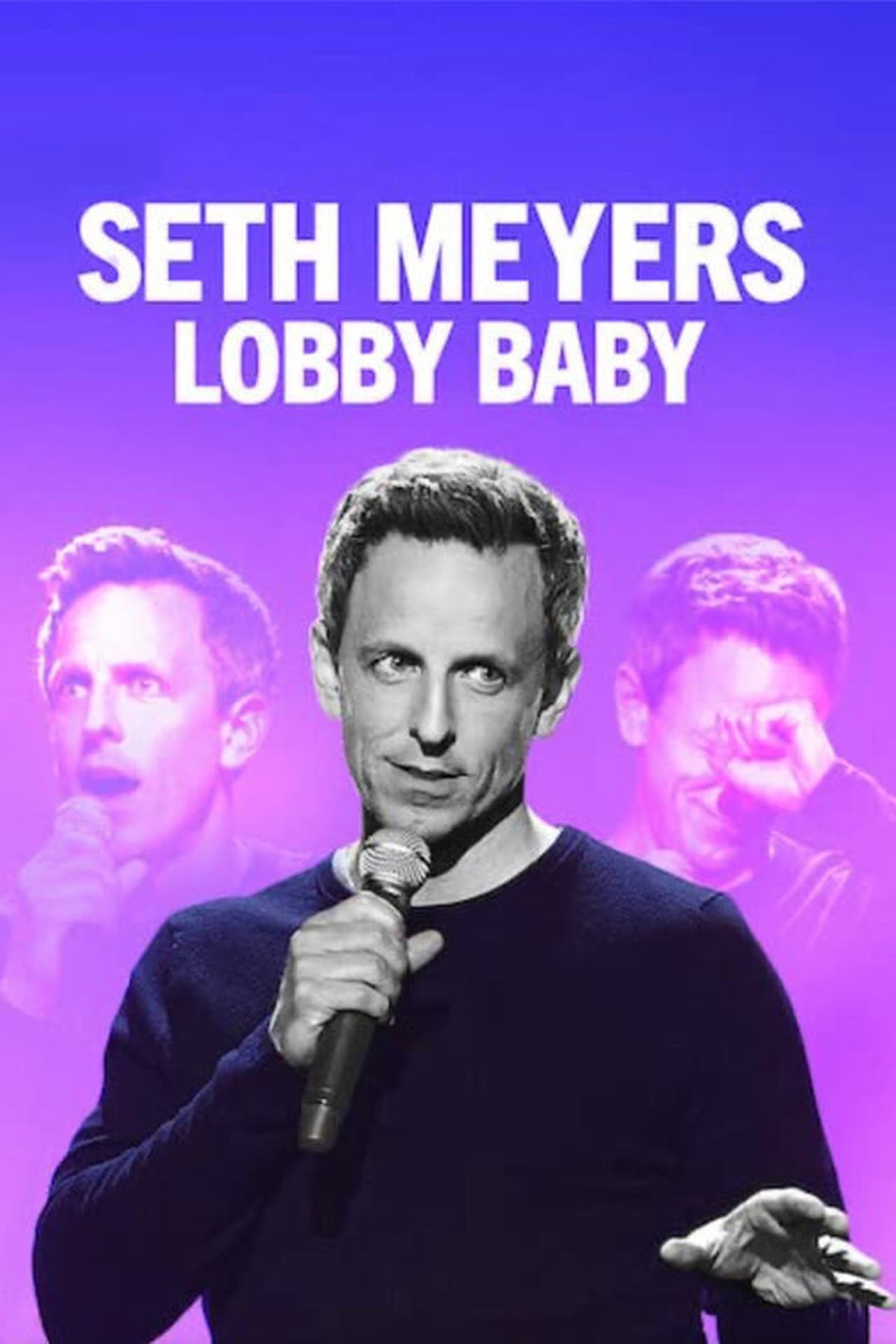 Movie Seth Meyers: Lobby Baby