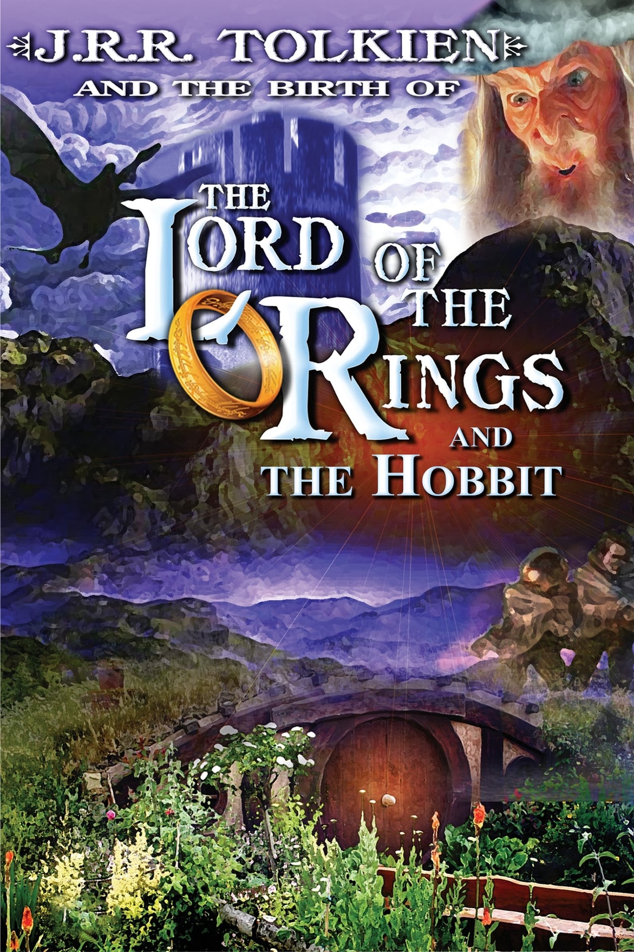 Película J.R.R. Tolkien and the Birth of "The Lord of the Rings" and "The Hobbit"