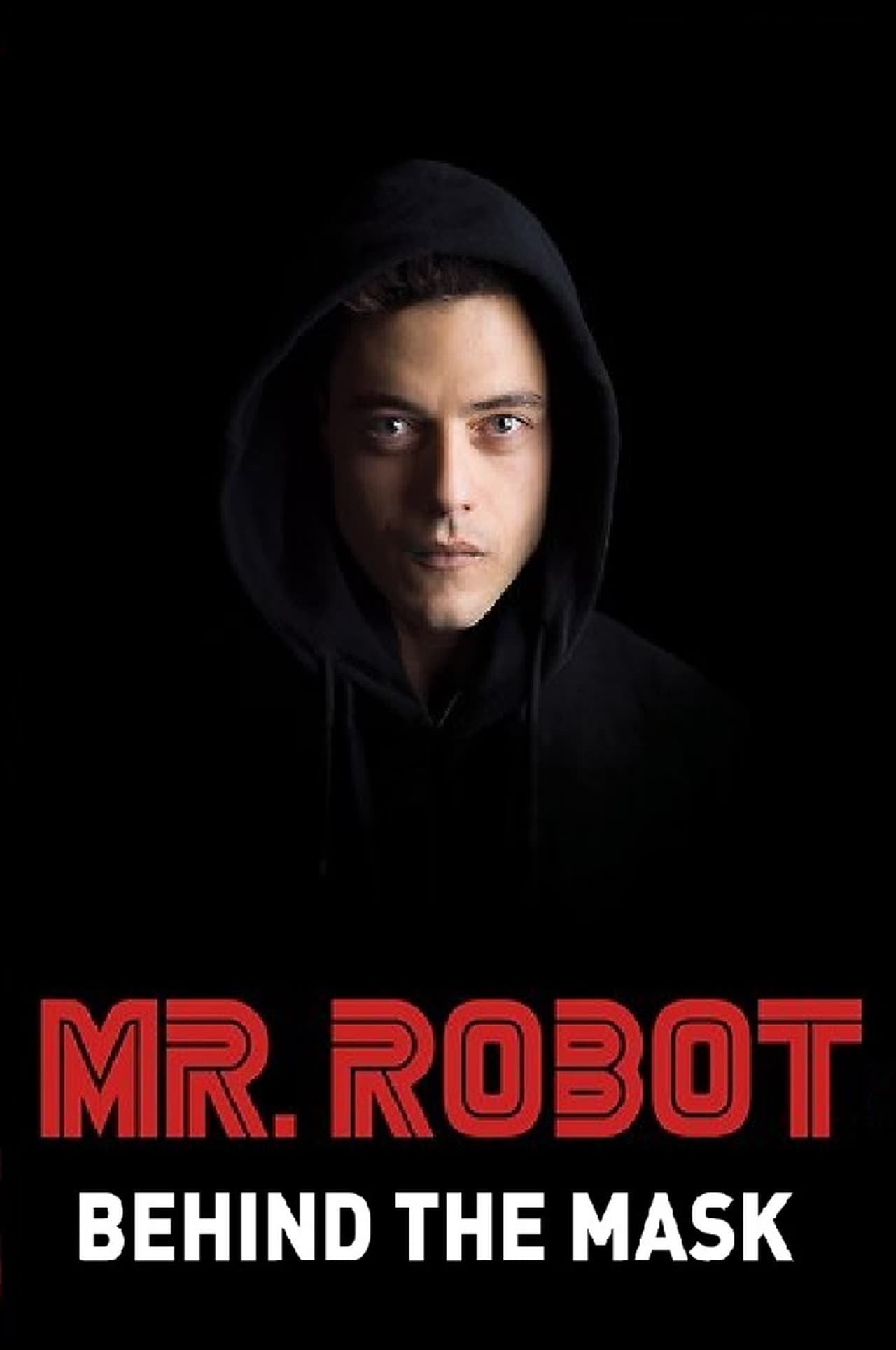 Movie Mr. Robot: Behind the Mask