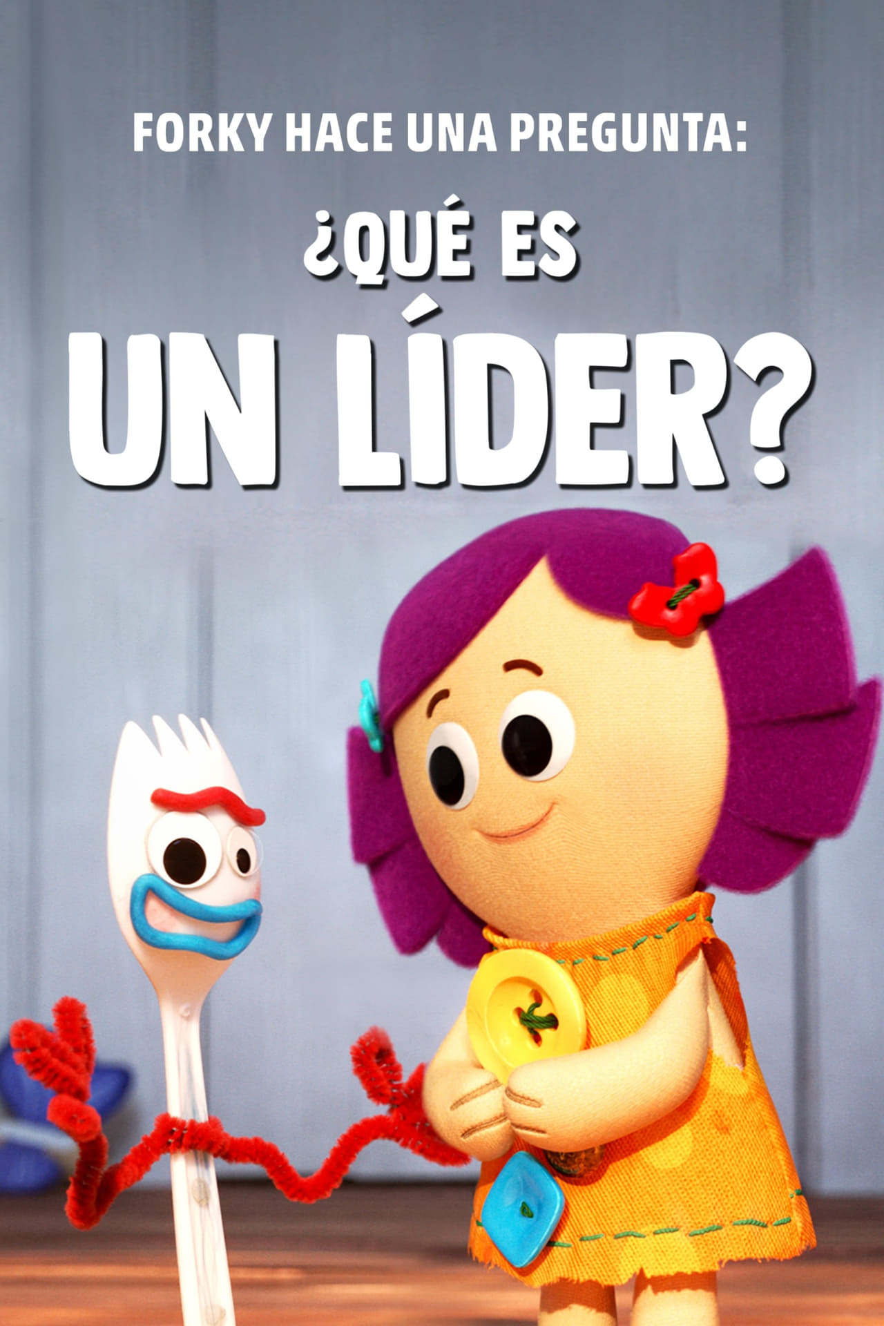 Películas Forky hace una pregunta: ¿Qué es un líder?