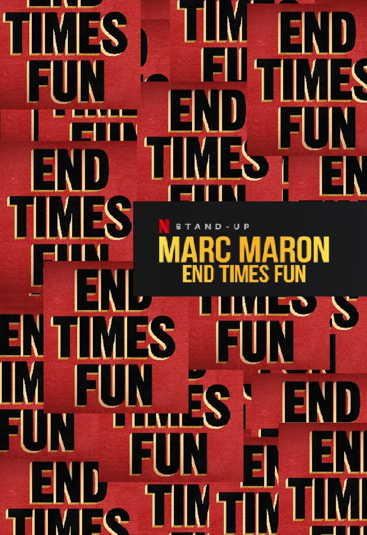 Movie Marc Maron: End Times Fun